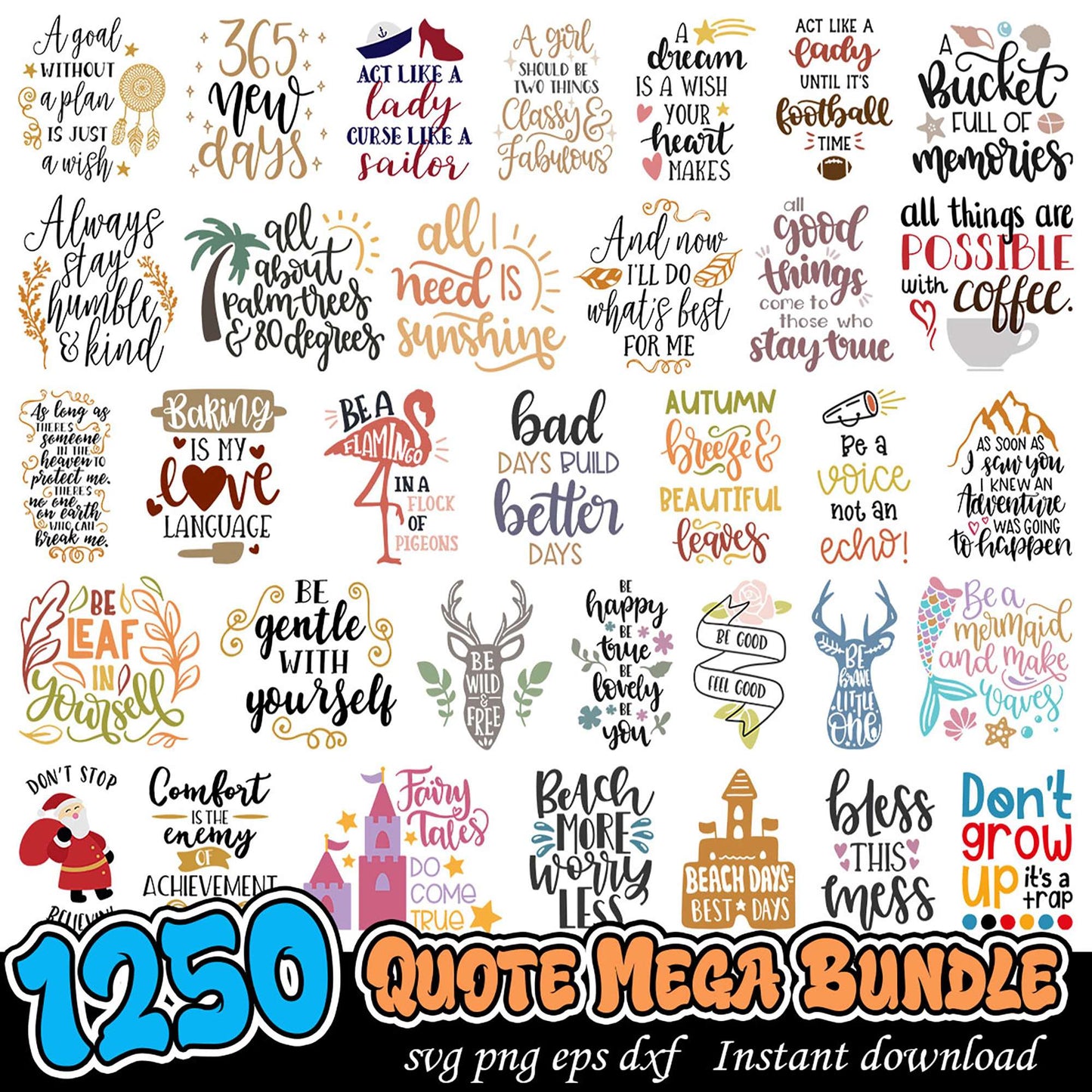 1250 SVG Quote Bundle Instant Download