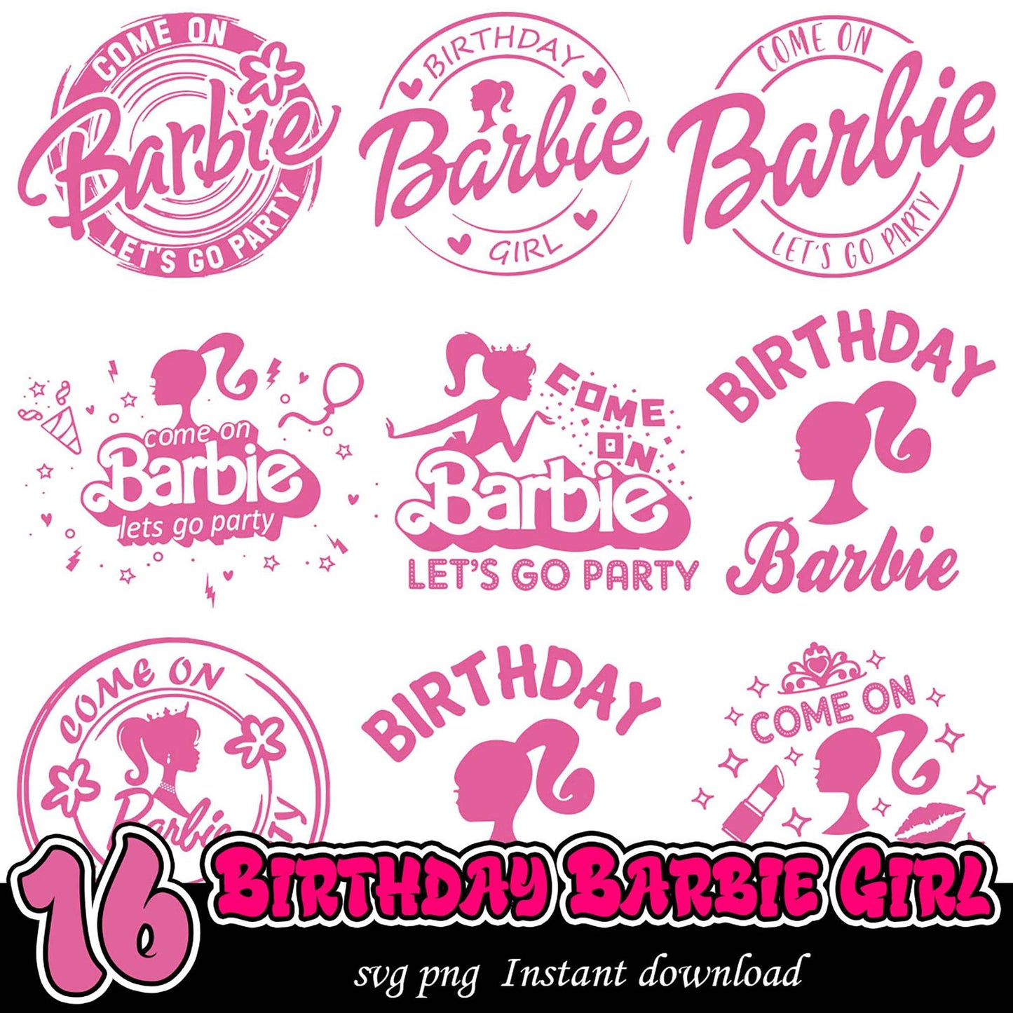 16 Birthday Barbie Girl Bundle SVG PNG Instant Download