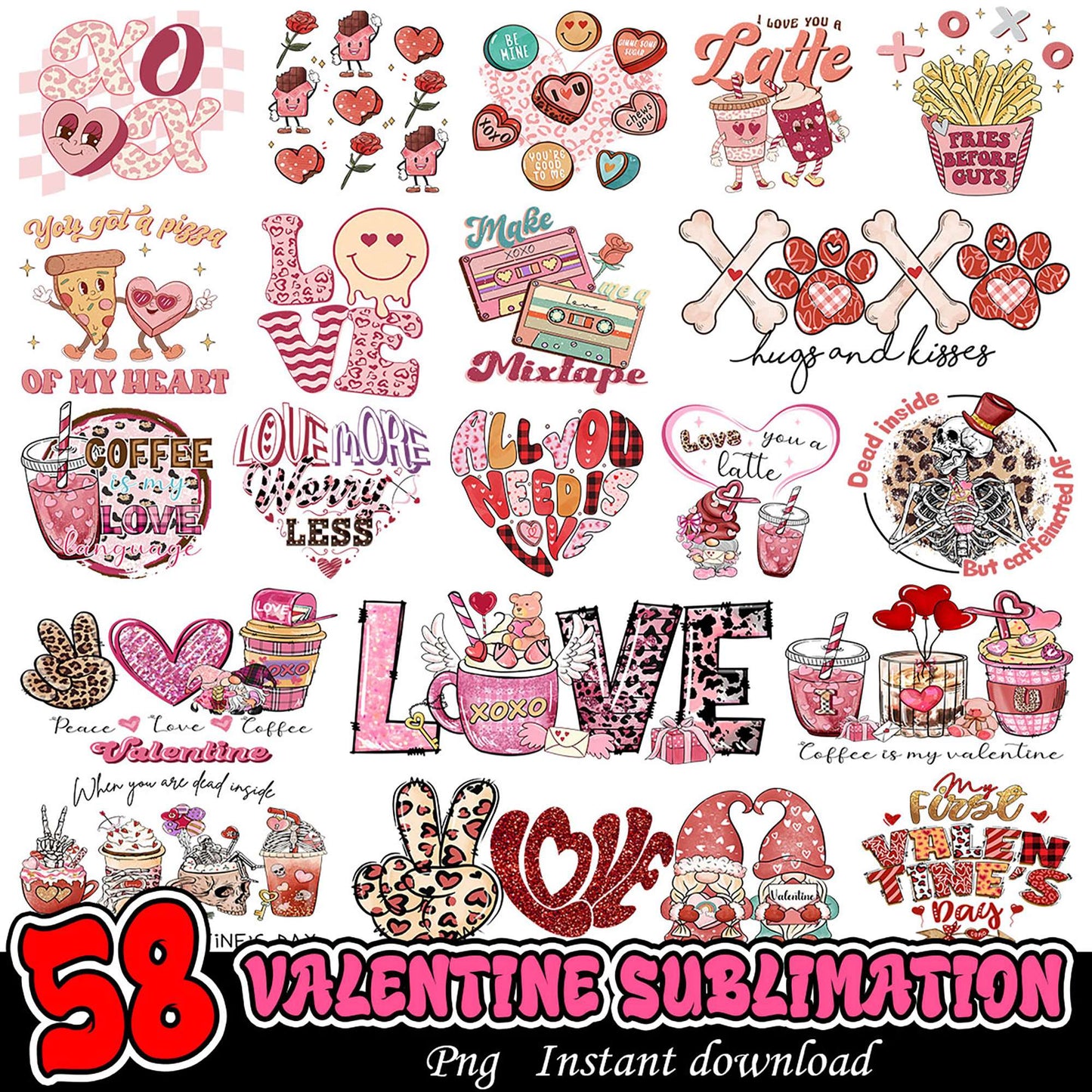 58 Valentine Sublimation PNGs Instant Download