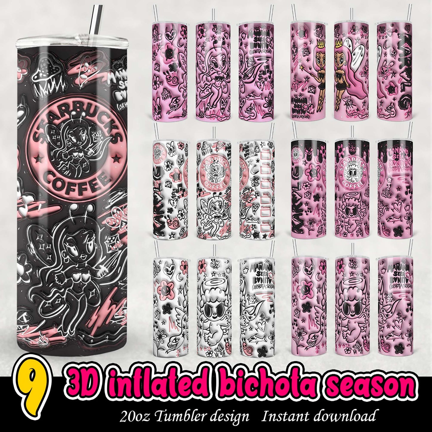 9x 20oz Tumbler Designs Bichota Season