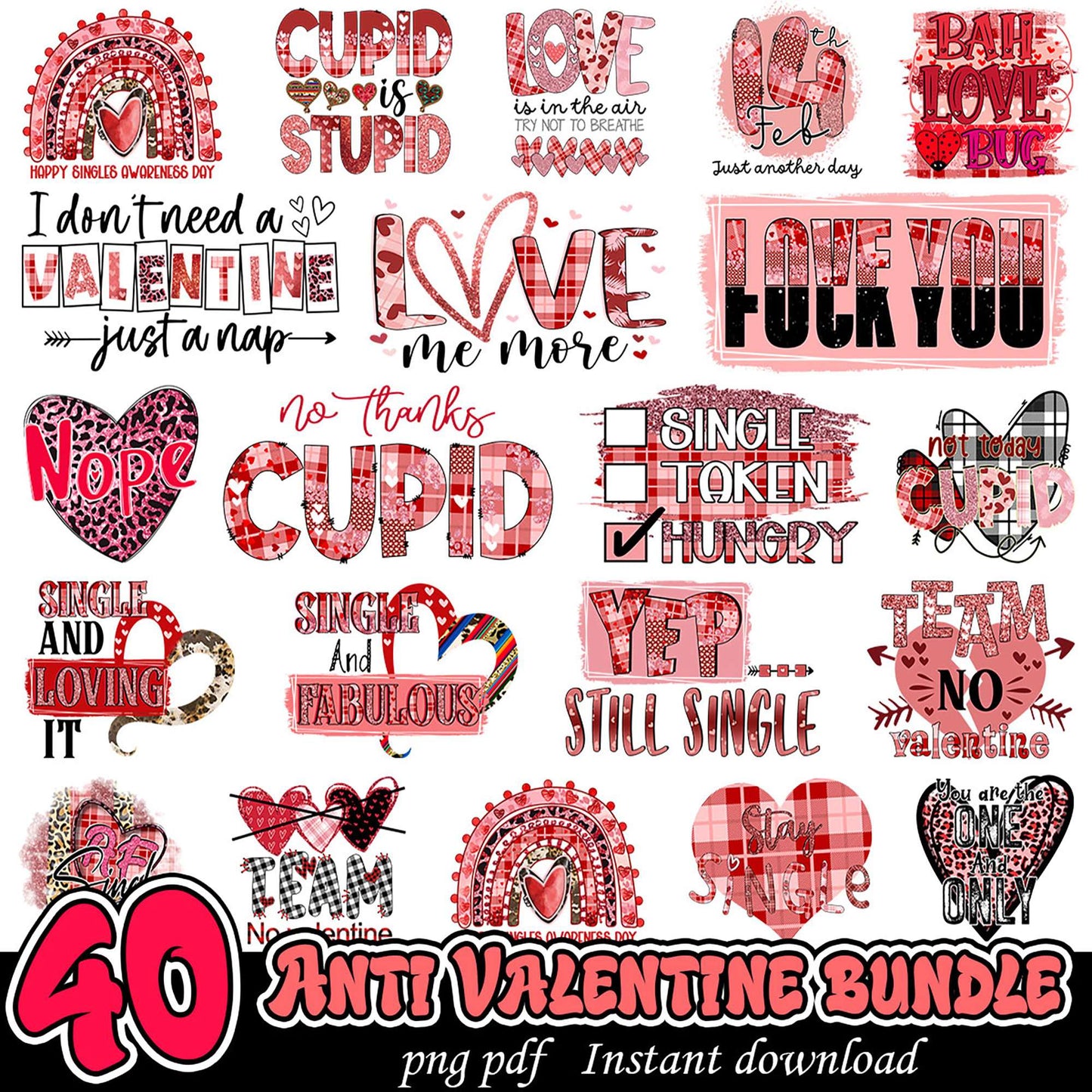 Anti Valentine Bundle 40 PNG Designs