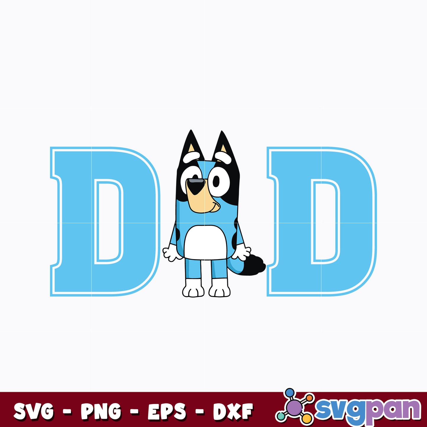Bandit dad bluey dog svg