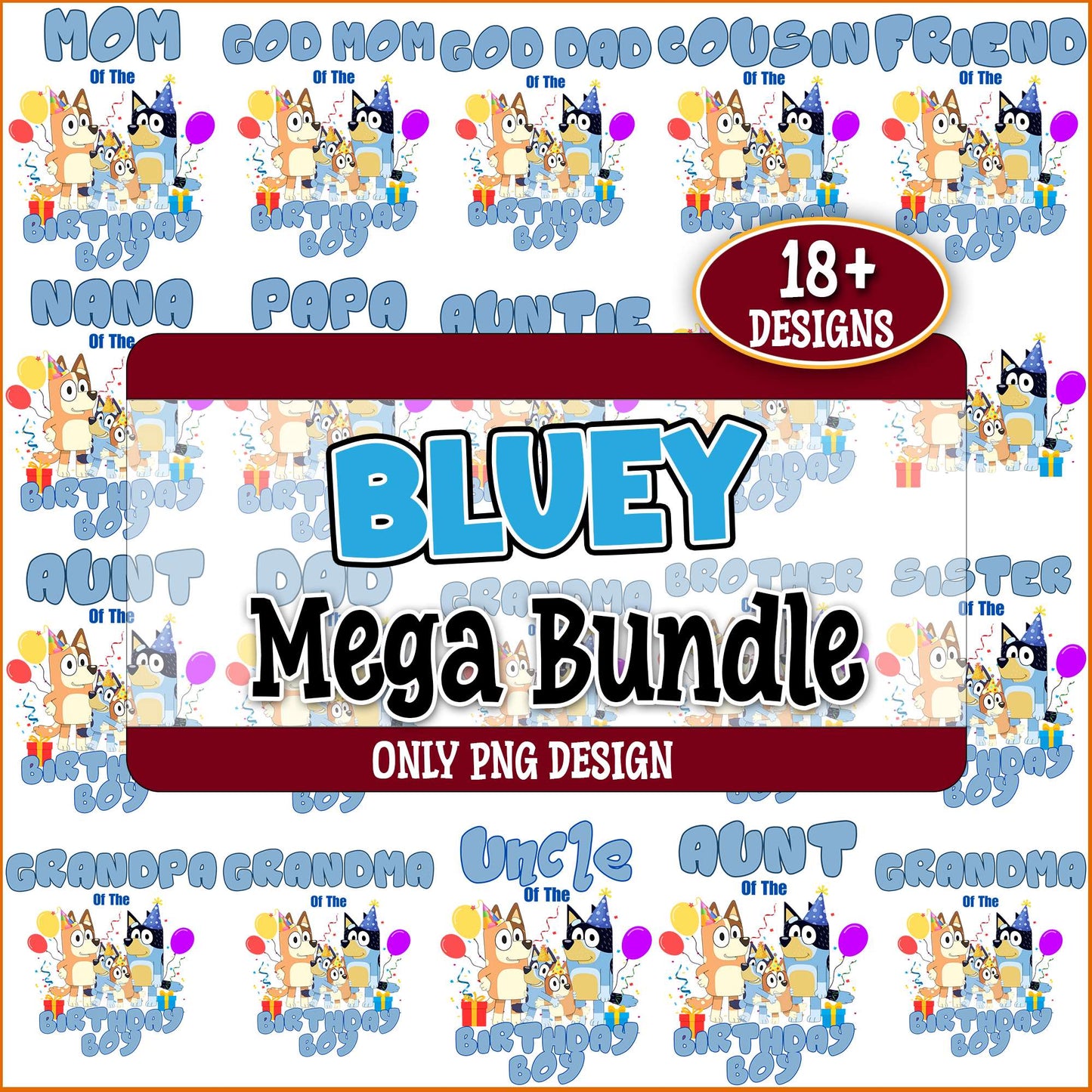 Bluey birthday family png bundle