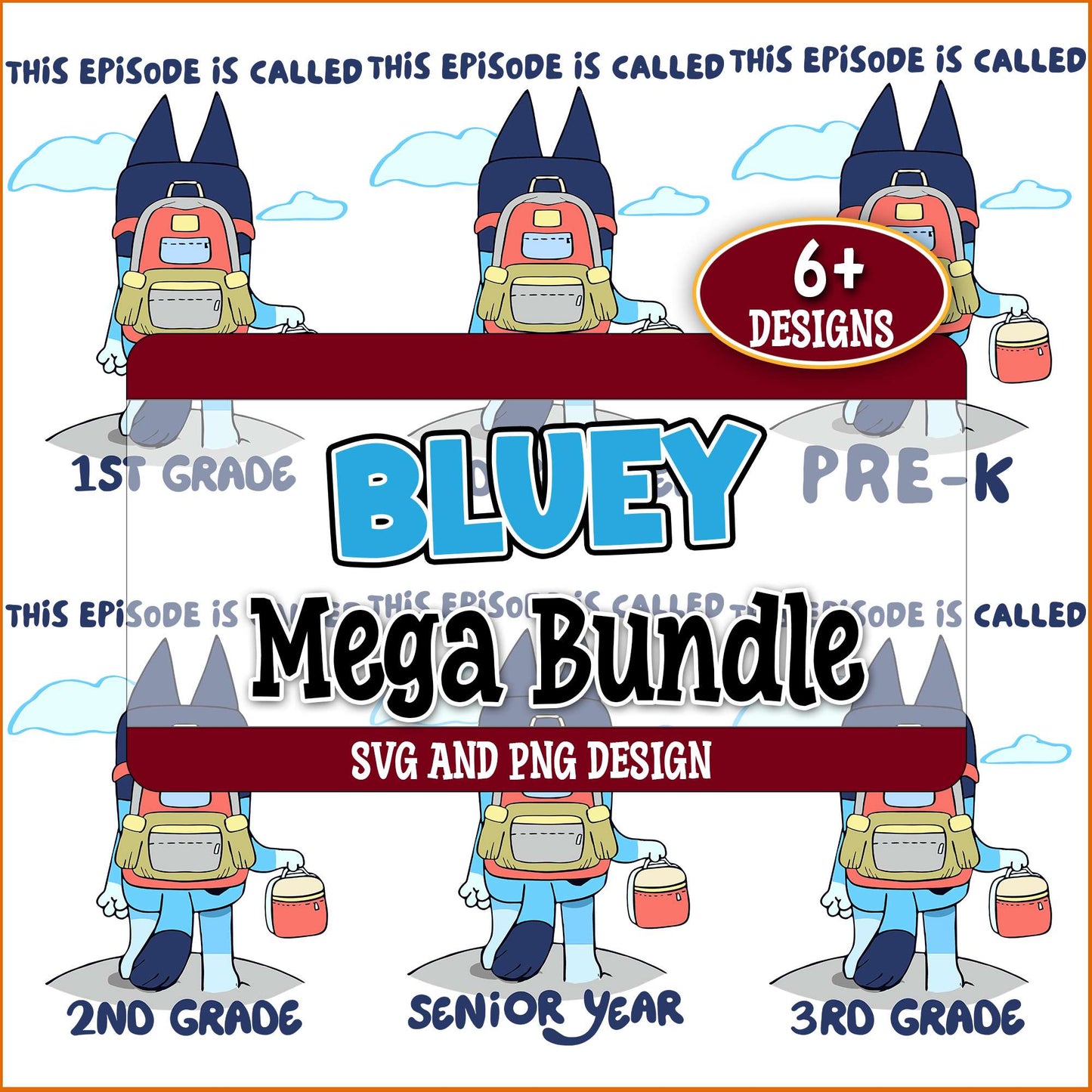 Bluey school svg bundle