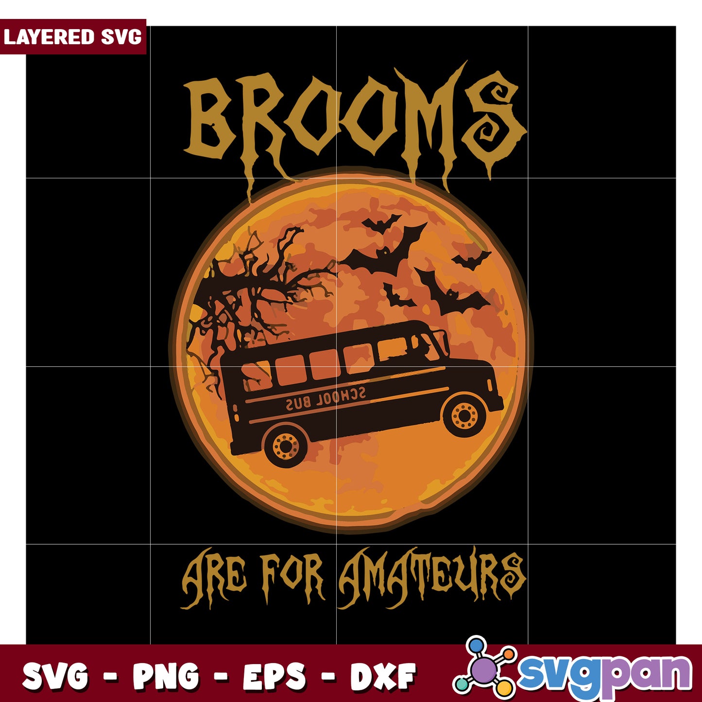 Brooms are for amateurs, spooky Halloween school bus design SVG