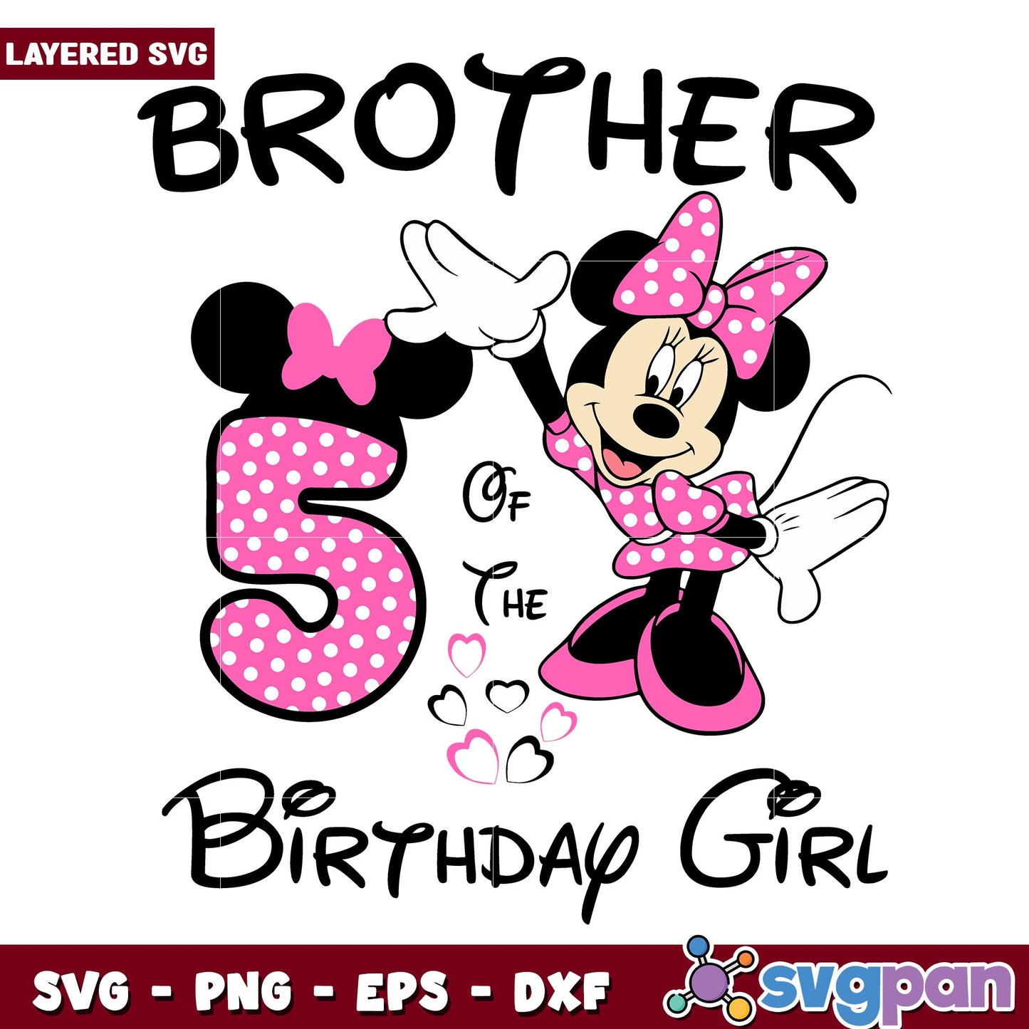 Brother Minnie Mouse 5th of the birthday girl svg, Disney characters svg, digital download
