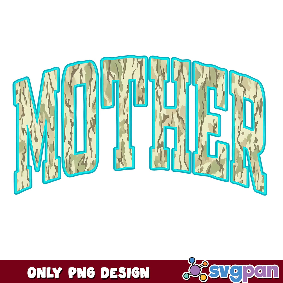 Camo Mother Arched PNG, Military Mom Design, Mother's Day PNG