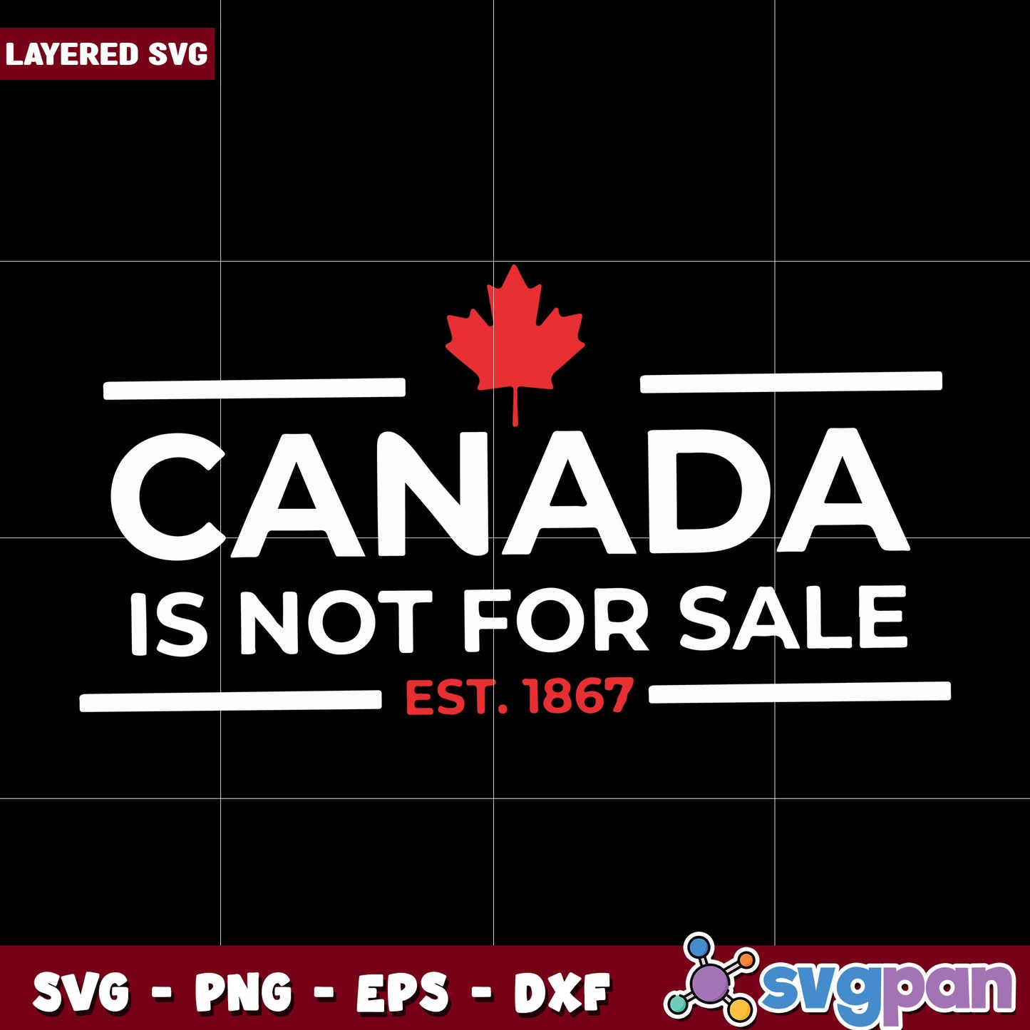 Canada is not for sale svg, true not strong and not for sale svg