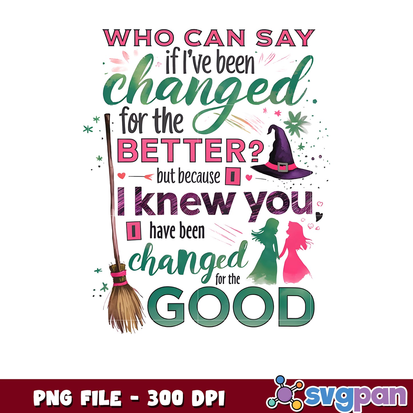 Changed For The Good PNG Design