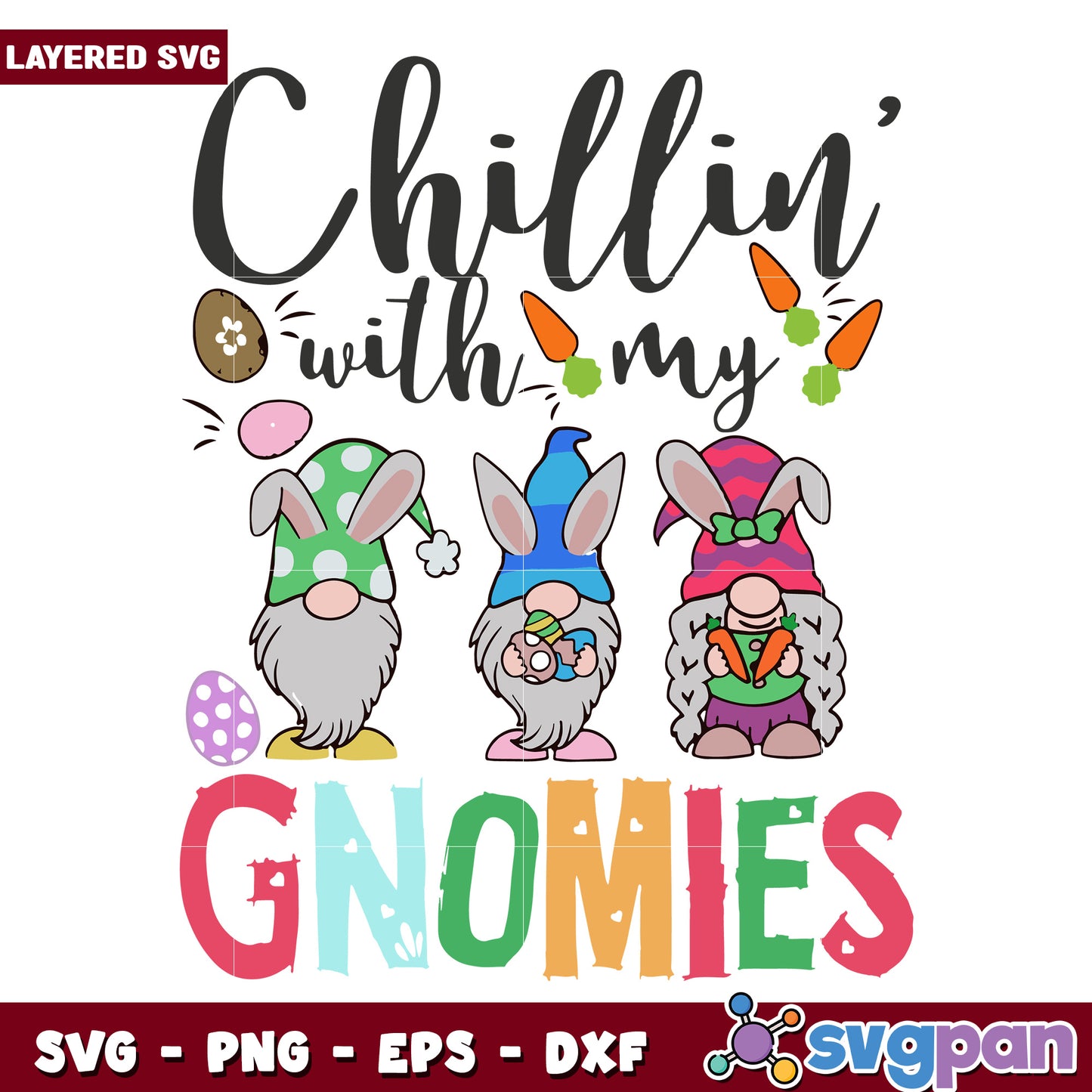 Chillin with My Gnomies Cute SVG Design for Spring Fun