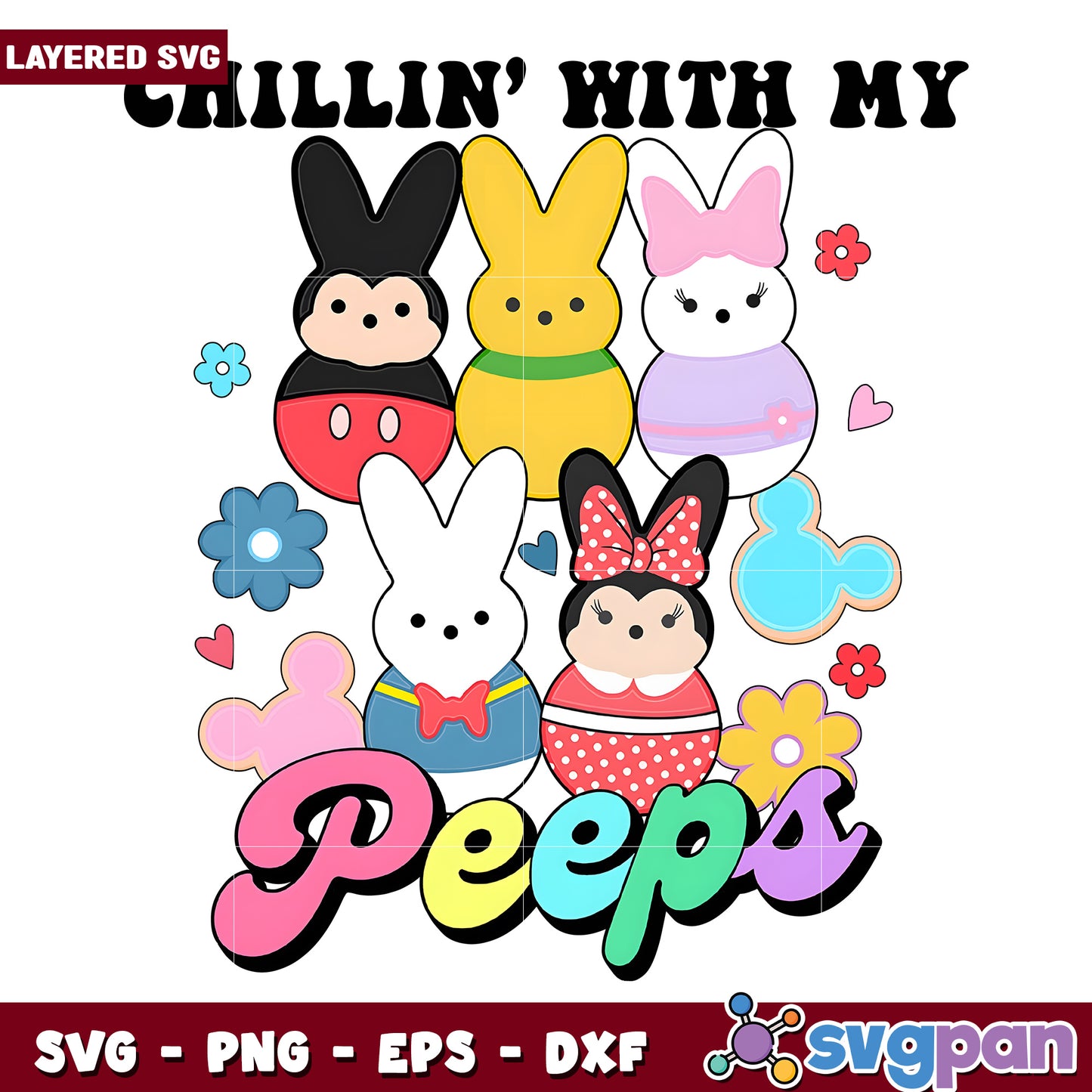 Chillin with My Peeps Cute SVG Design for Fun Crafts
