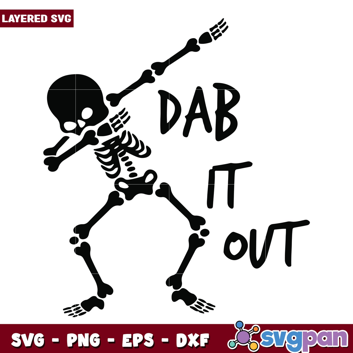 Dab it out skeleton svg, funny halloween svg, halloween fall svg