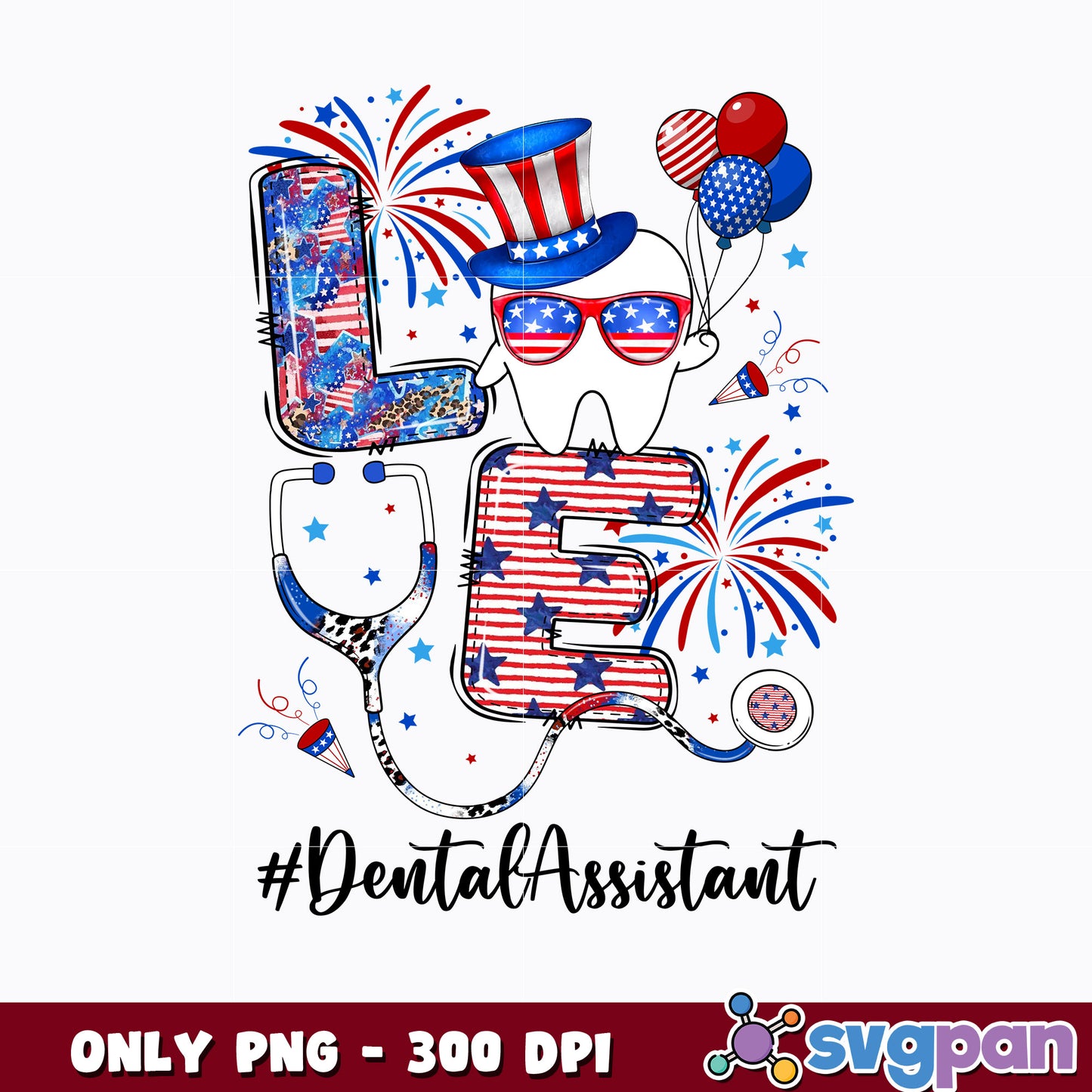 Love Design Dental Squad Design 4th of July png