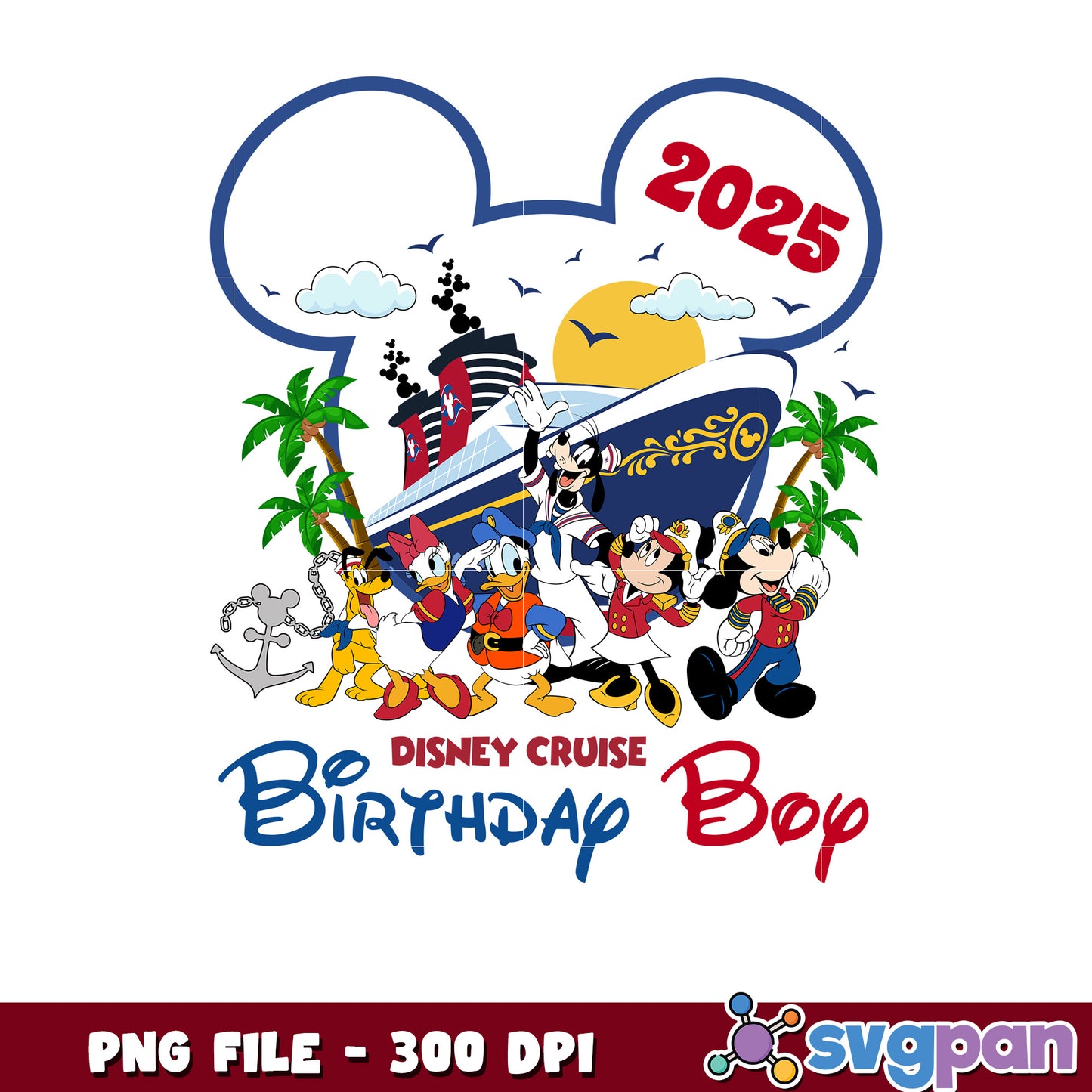 Disney Cruise 2025 Birthday Boy PNG