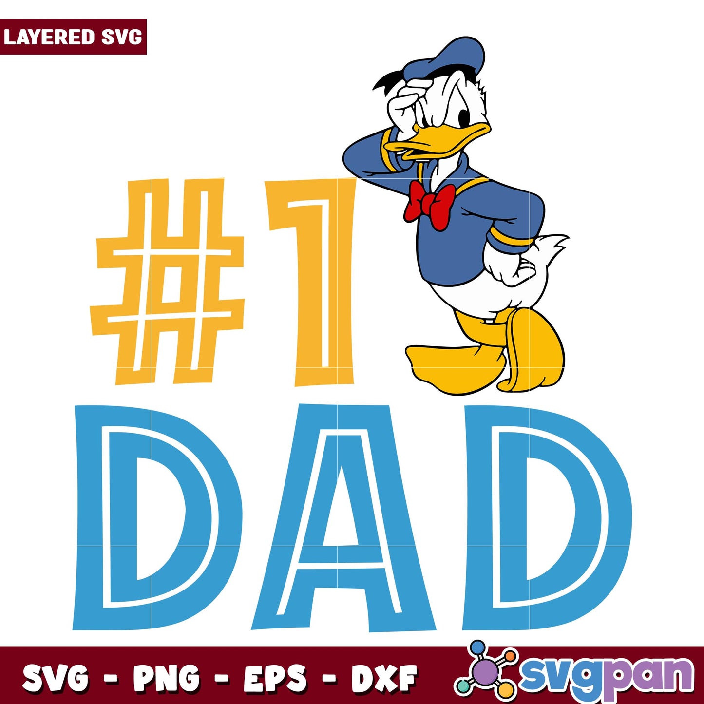 Donald Duck Number 1 Dad svg, Disney characters svg, Digital Download