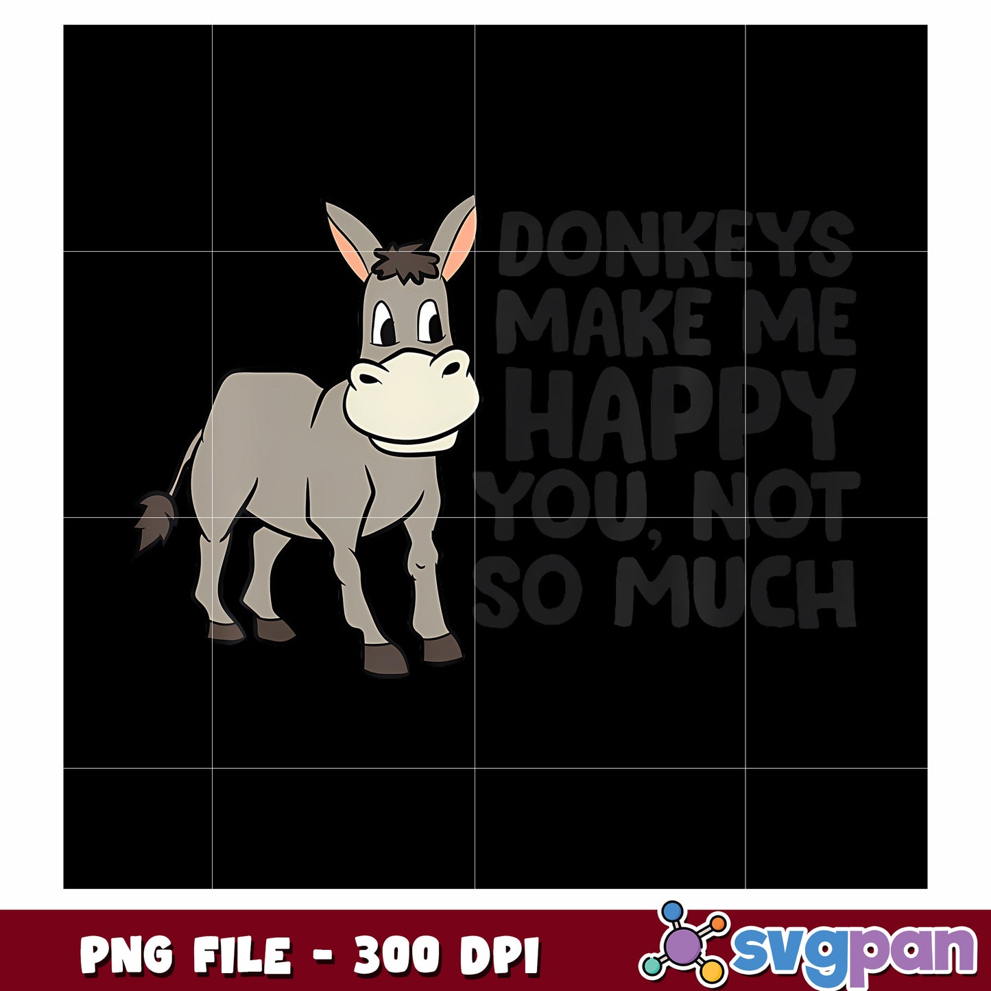 Donkeys make me happy png, funny quotes png, donkey png