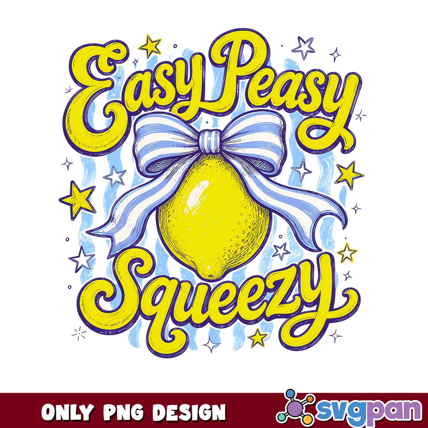 Easy Peasy Squeezy Lemon PNG, Coquette Bow PNG, Funny Quote PNG