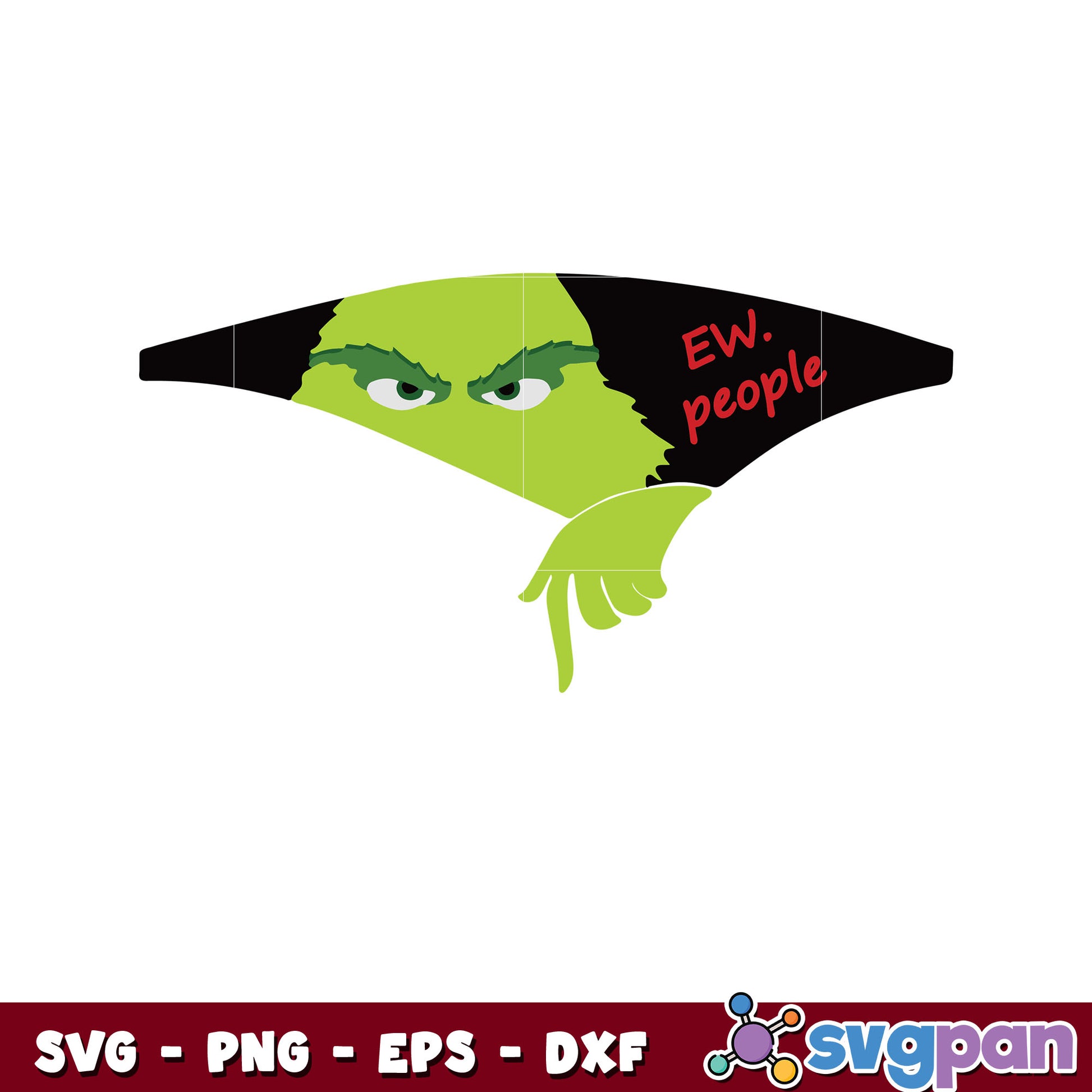 Ew people grinch Face design svg