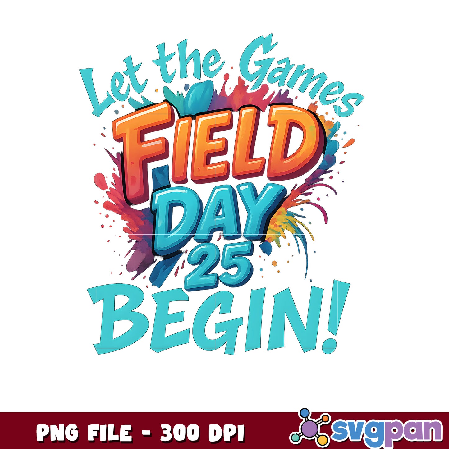 Field Day 25 Design Let the Games Begin PNG Download