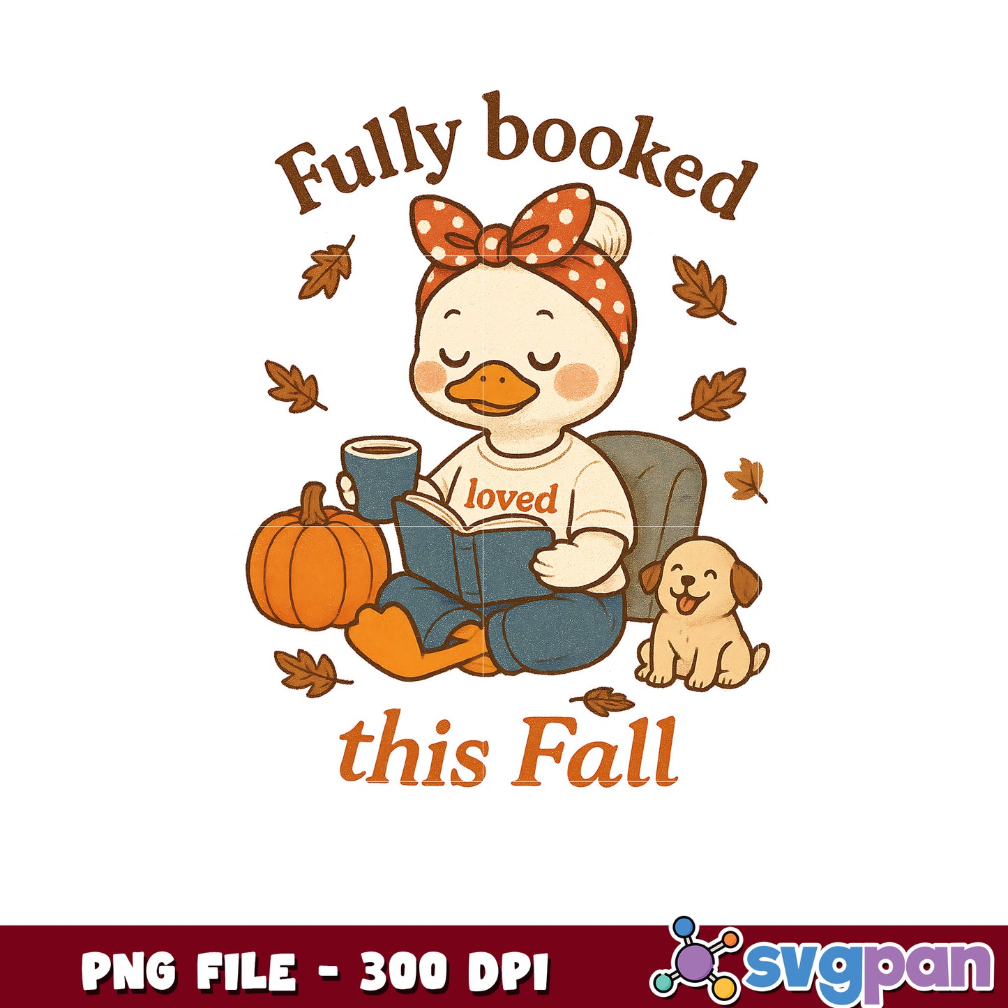 Fully booked thhis fall png, halloween costume png, halloween quotes png