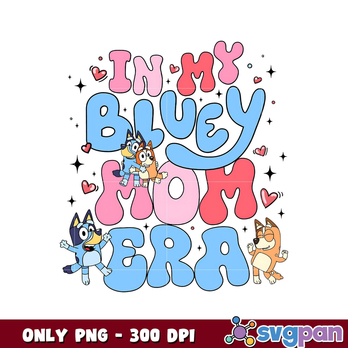 Funny in my bluey mom era png, chilli bluey png, bluey cartoon png