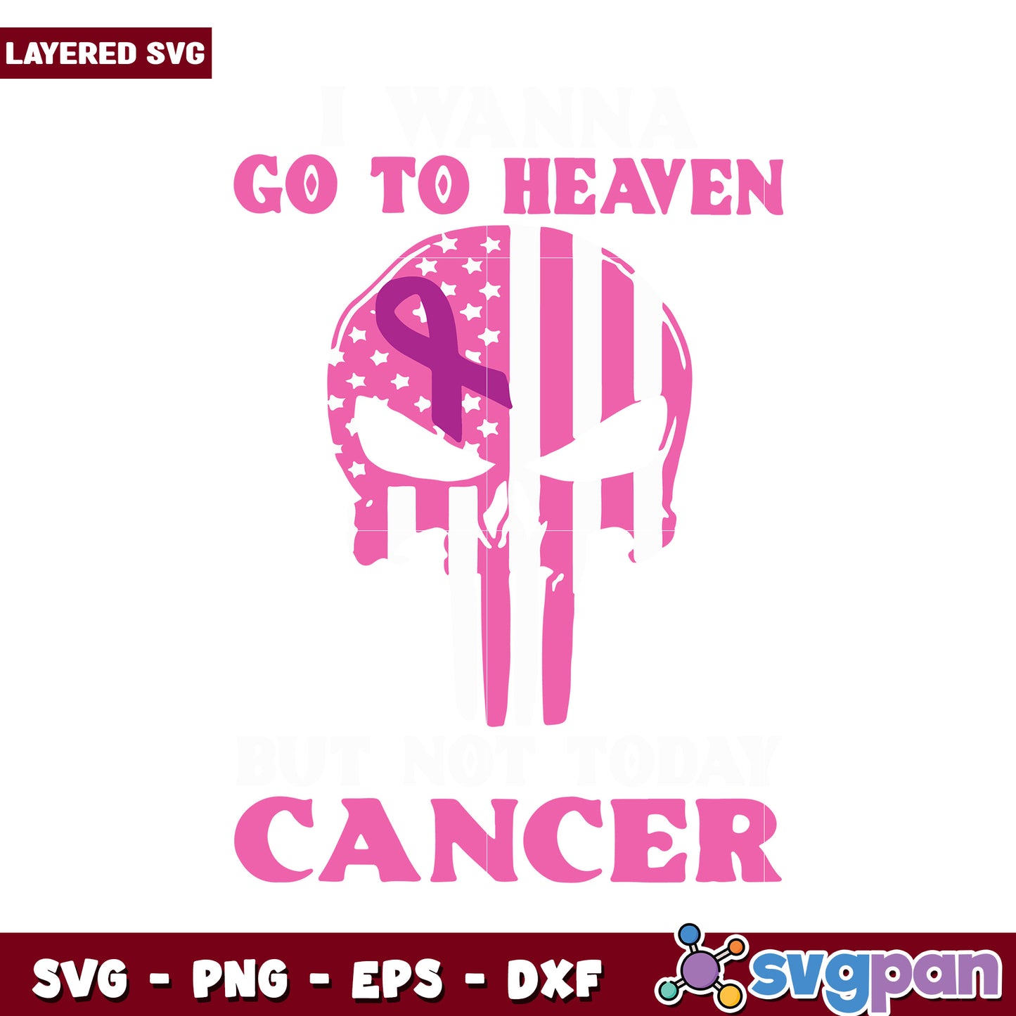 Go to Heaven Cancer SVG Design, Support the Fight Against Cancer