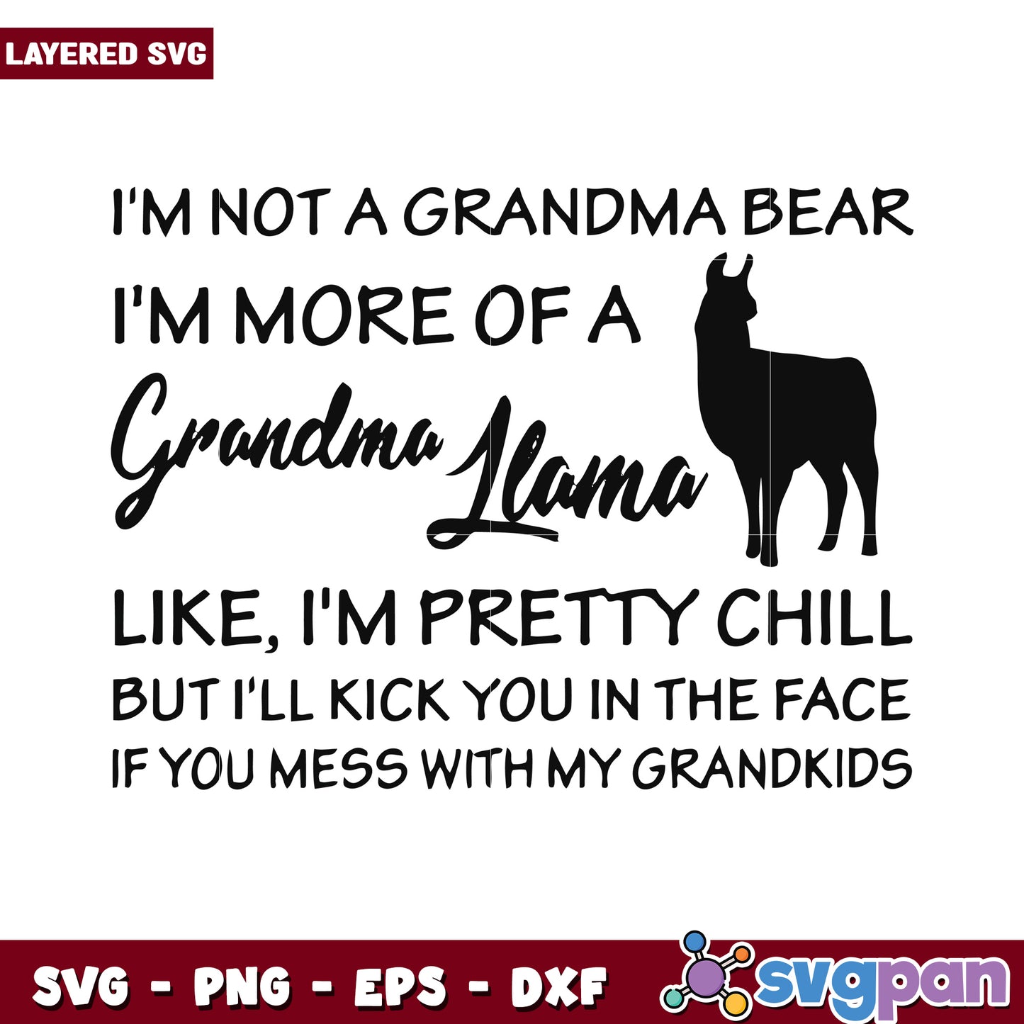 Grandma Llama SVG Design, Fun Quote for Grannies and Gifts