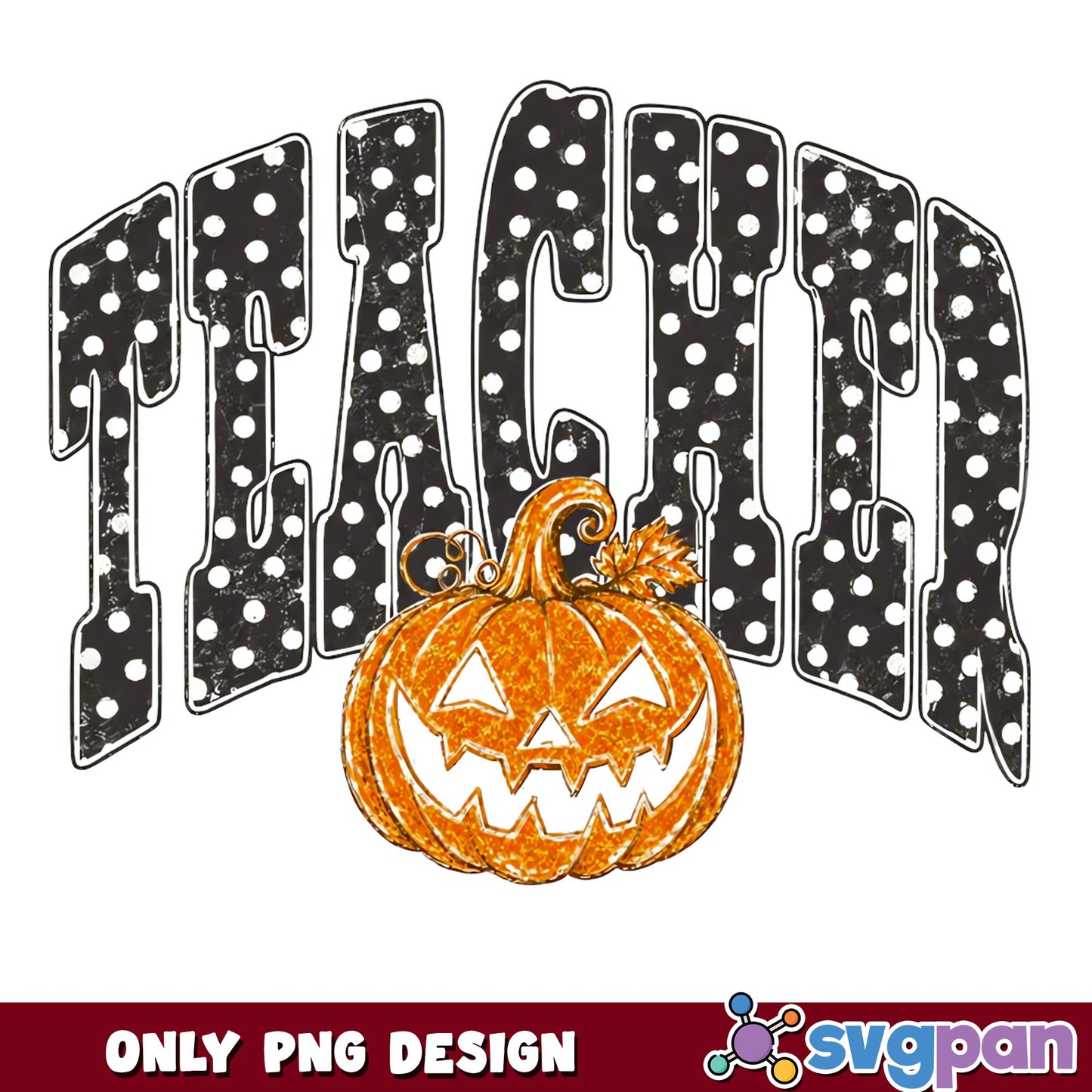 Halloween Teacher PNG, Spooky Teacher Pumpkin PNG, Teacher PNG