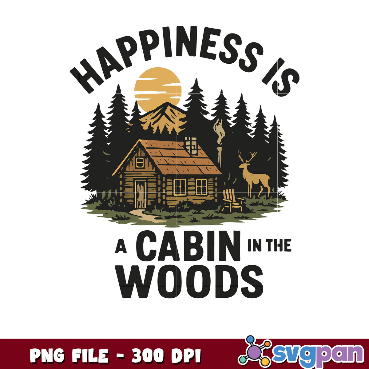 Happiness is a Cabin in the Woods PNG