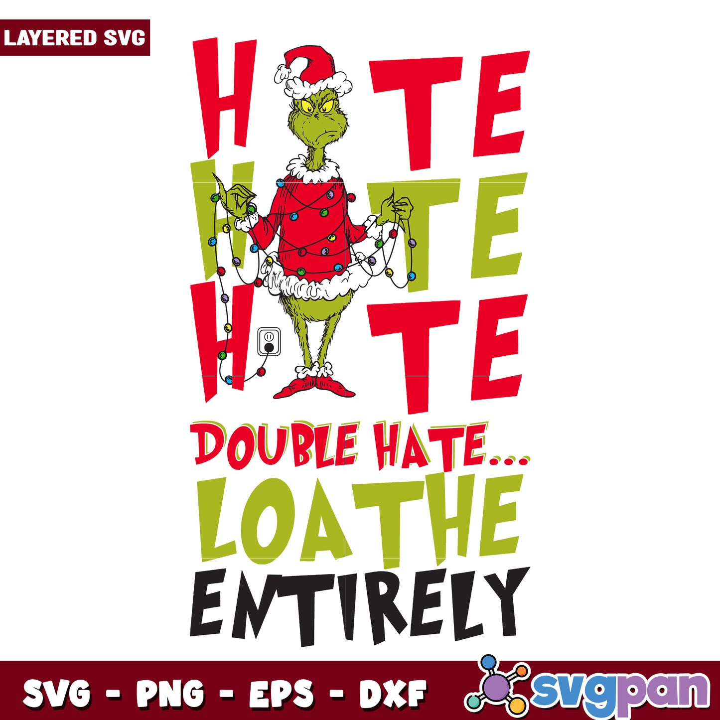 Hate hate hate svg, disney charatcers svg, grinch movie svg