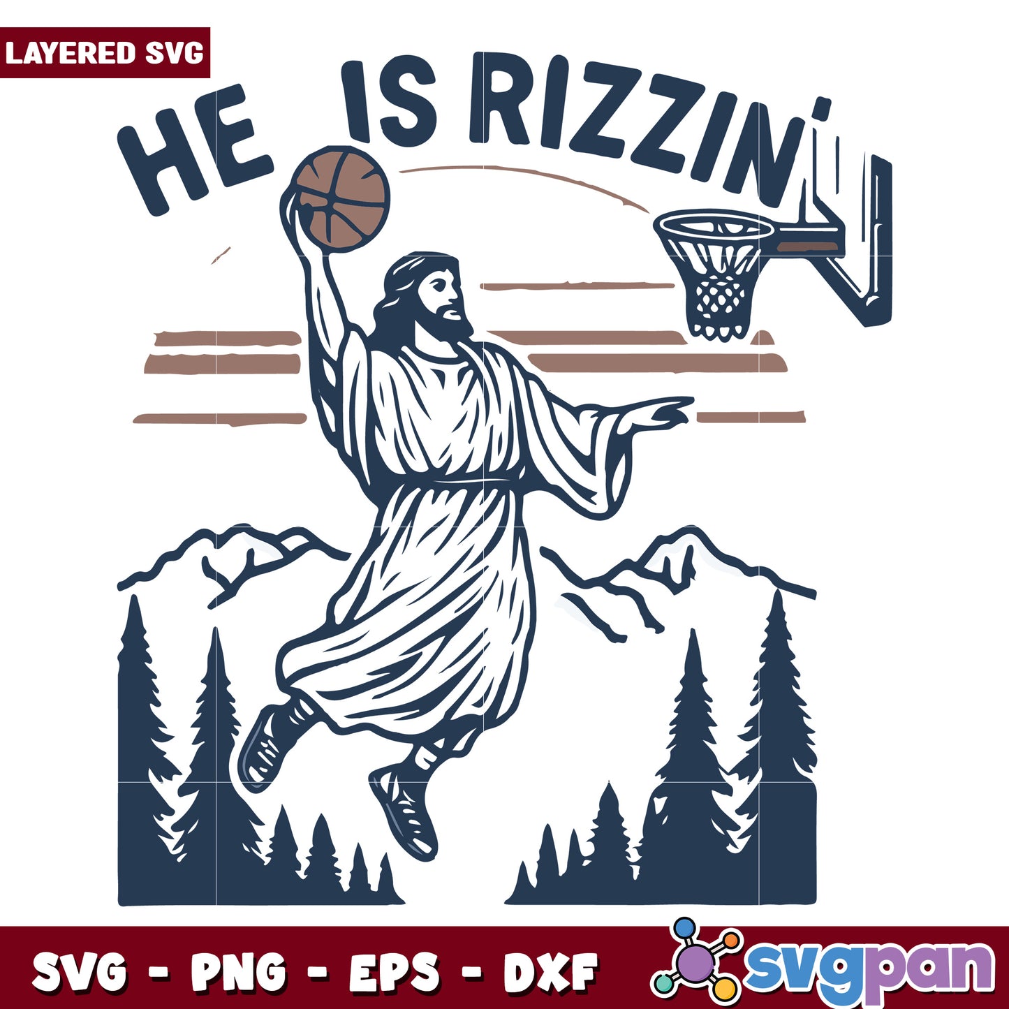 He is rizzin svg, funny quotes svg, the love for god svg