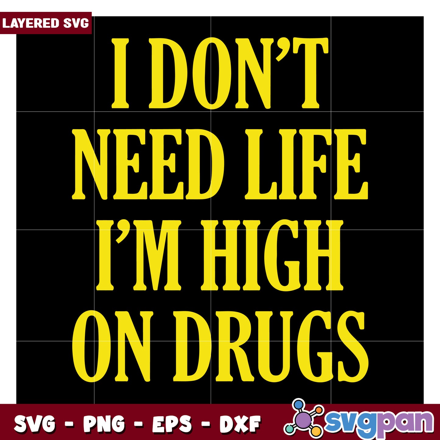 High on Drugs SVG Design, Perfect for Creative Projects