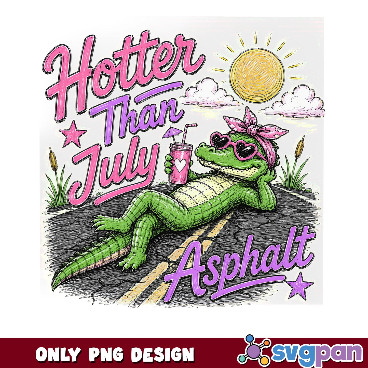 Hotter Than July Asphalt Alligator PNG, Summer PNG, Funny Alligator PNG