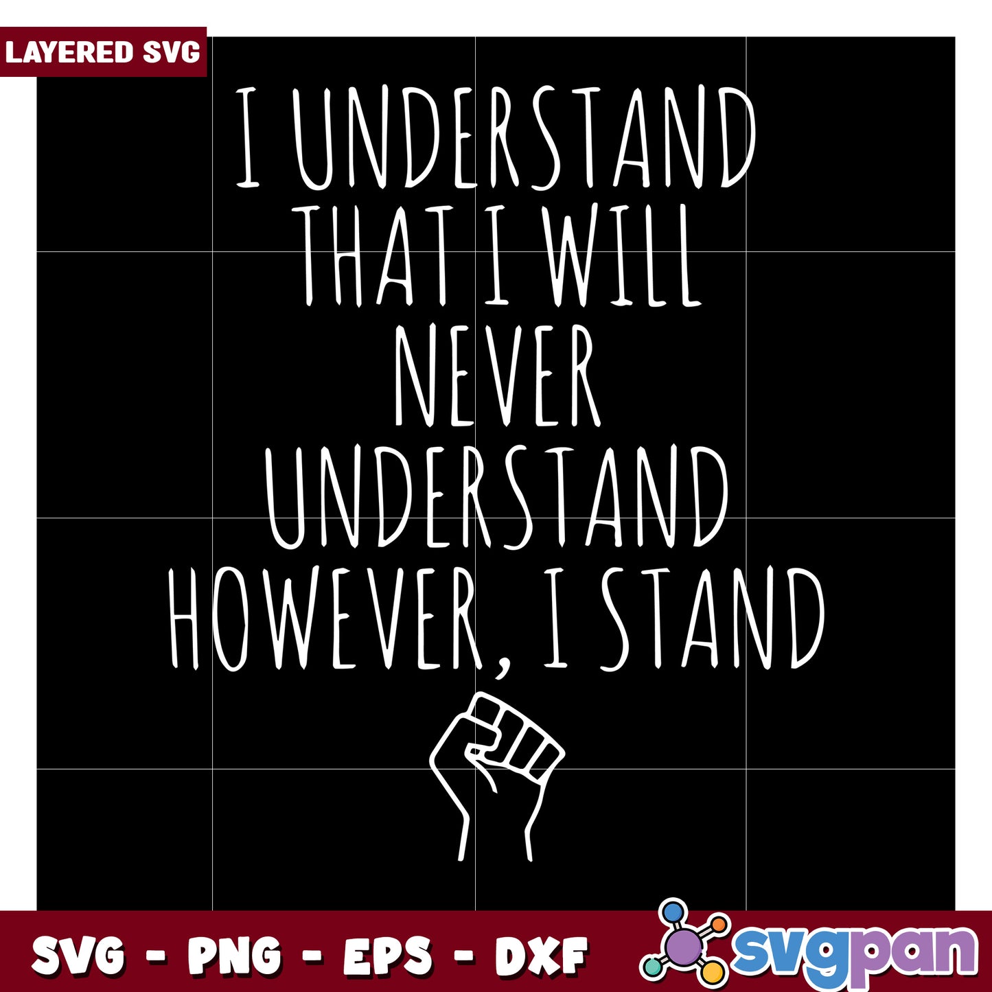 I Understand That I Will Never Understand, However I Stand Design