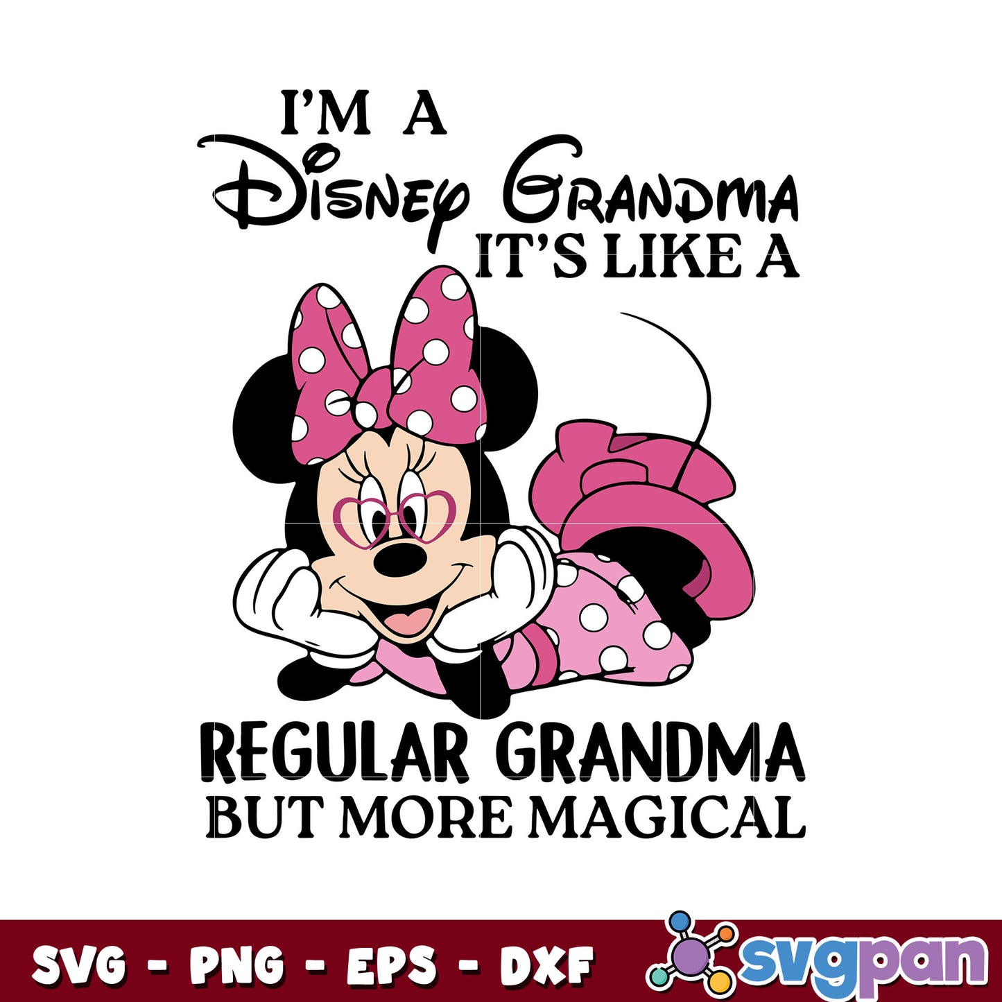 I'm a disney grandma it's like a minnie mouse svg, pink minnie mouse svg