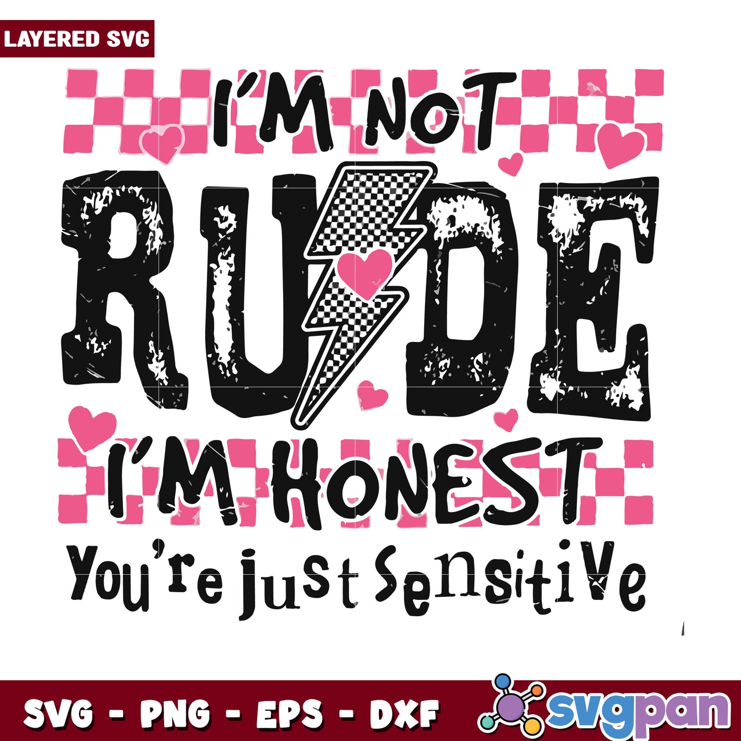 I’m not rude I’m honest svg, bold truth quote svg, sassy attitude design svg