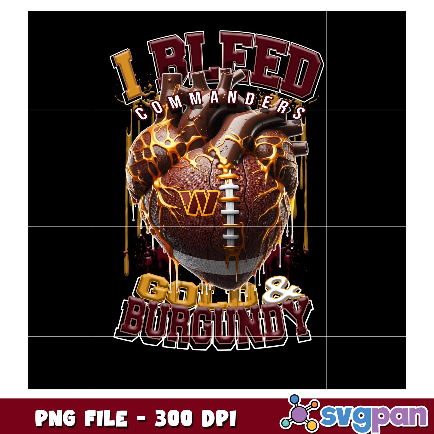 I bleed commanders gold and burgundy png, nft teams 2025 png, nfl games today png