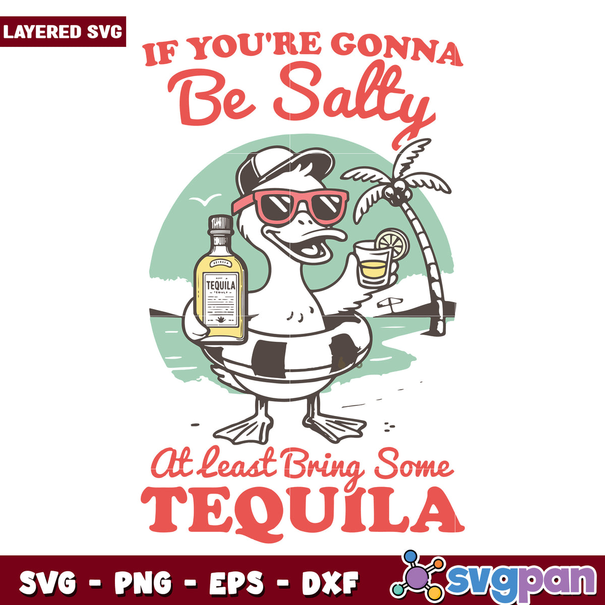 If you are gonna be salty svg, funny attitude quote svg, sarcastic beach svg
