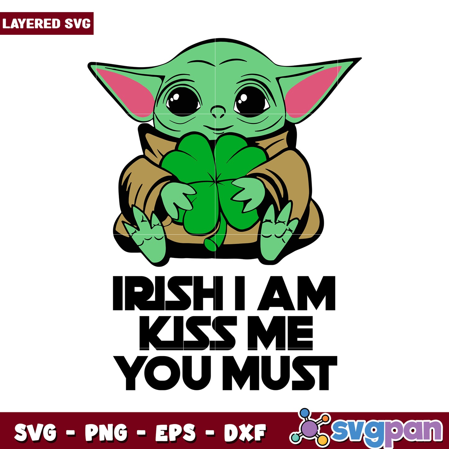 Irish I Am Kiss Me You Must SVG Design, Perfect for St Patrick's Day