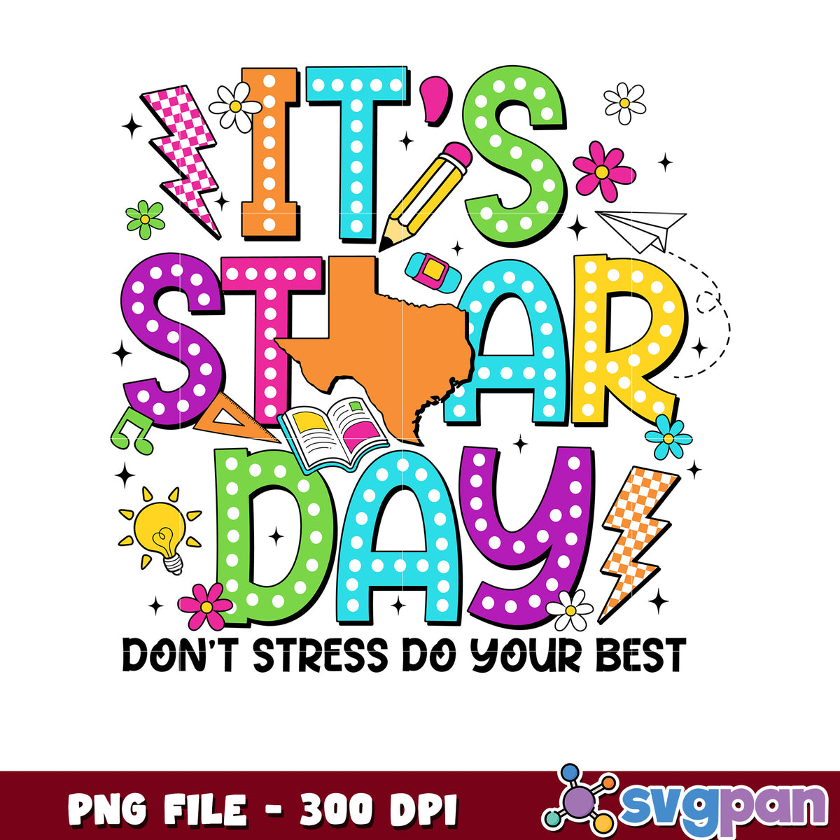 Its Star Day PNG Texas Back to School Design