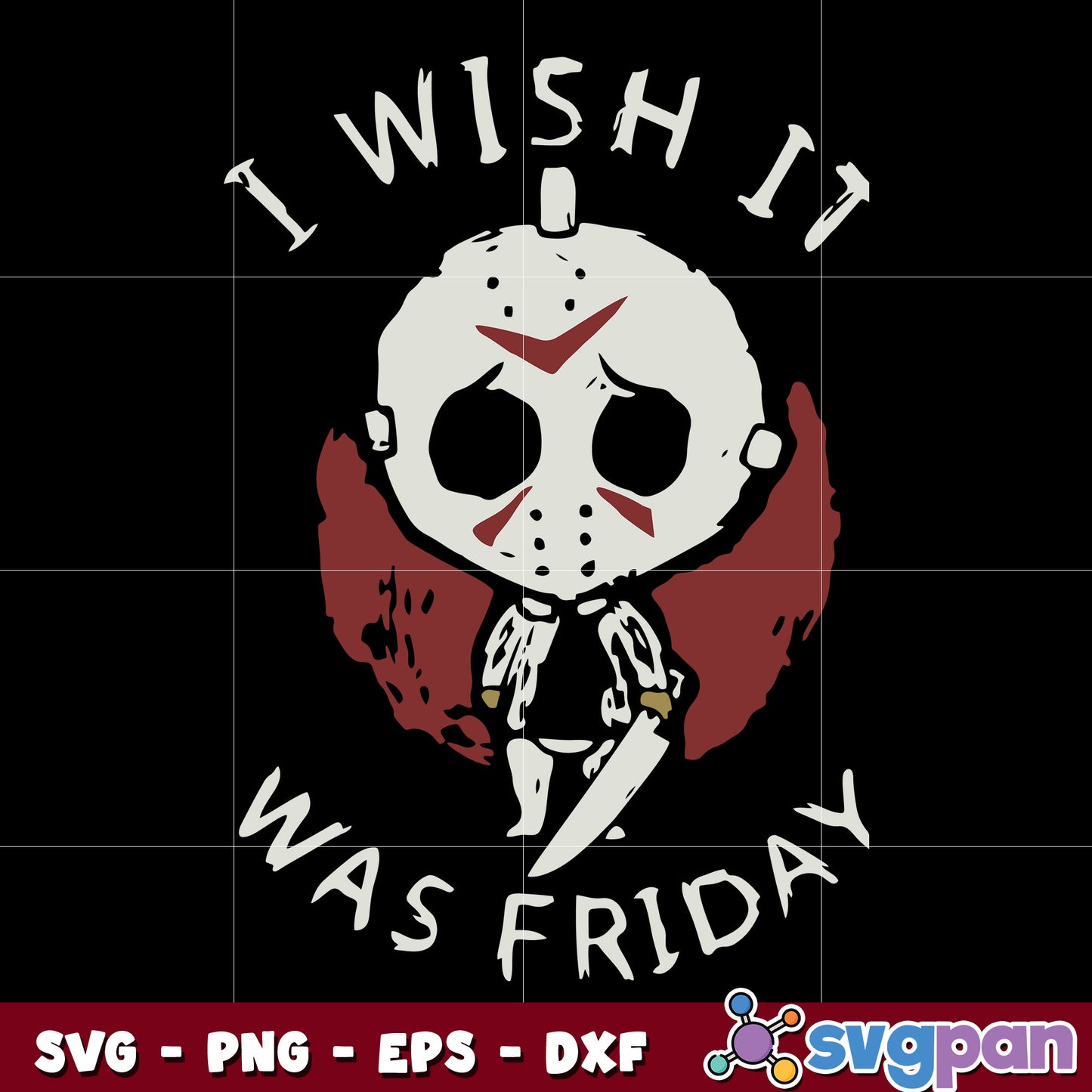Jason I Wish It Was Friday svg