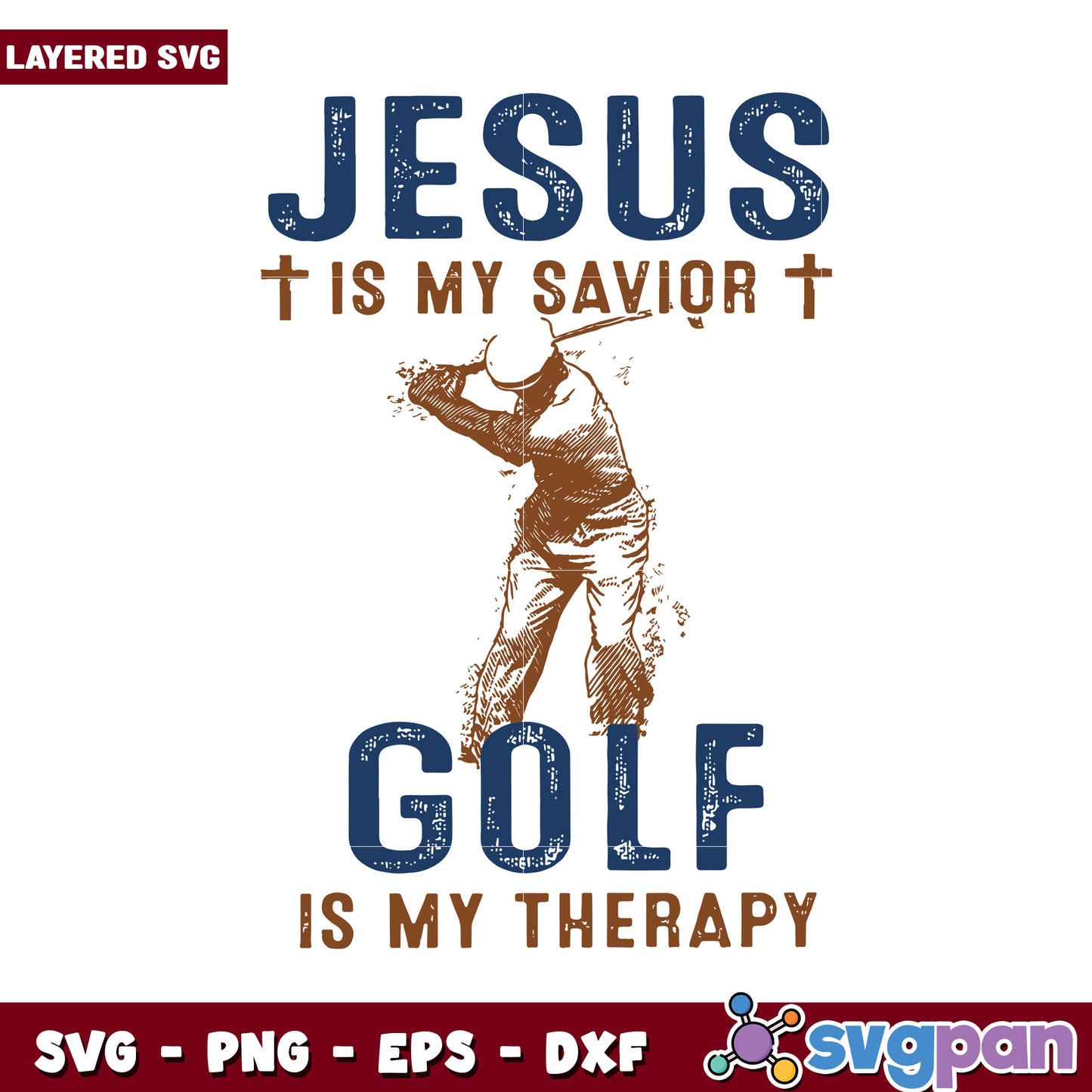 Jesus is My Savior, Golf is My Therapy SVG Design for Crafters
