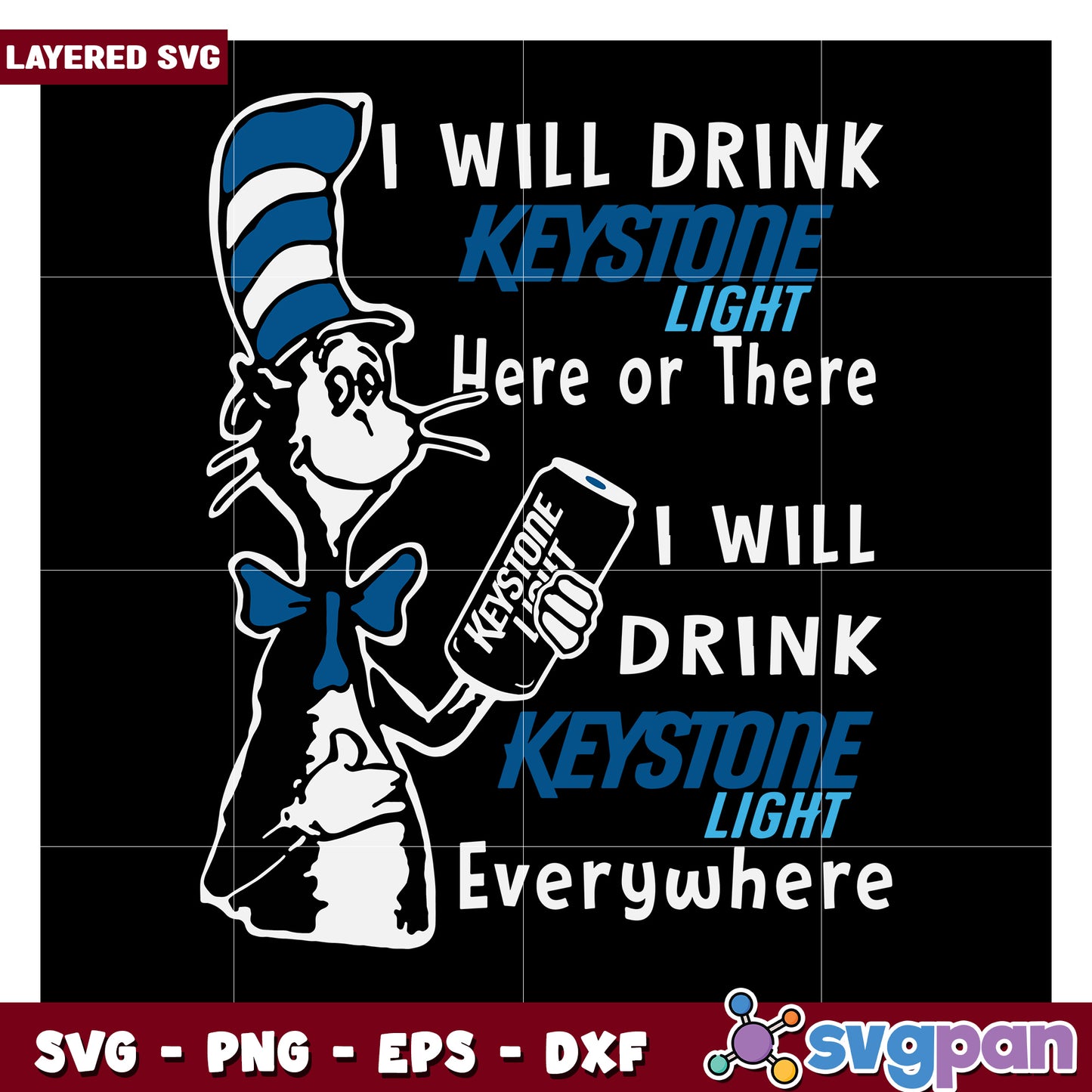 Keystone Light SVG Design for Party Lovers, Drink Here or There