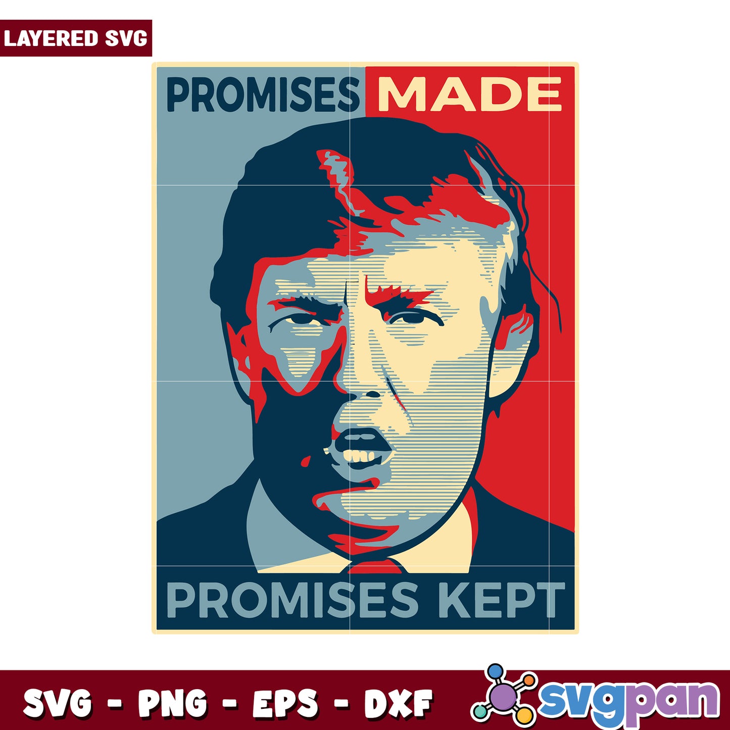 Layered SVG of Promises Made Promises Kept Design, Perfect for Crafts