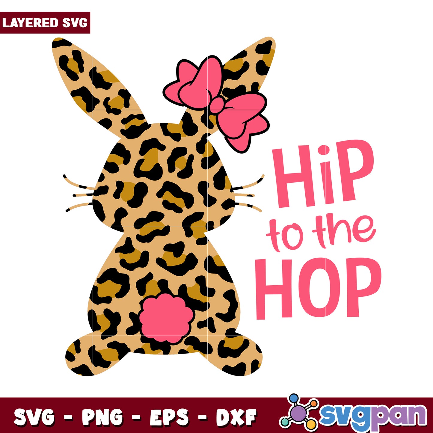 Leopard Bunny SVG design for crafts, Hip to the Hop artwork printable