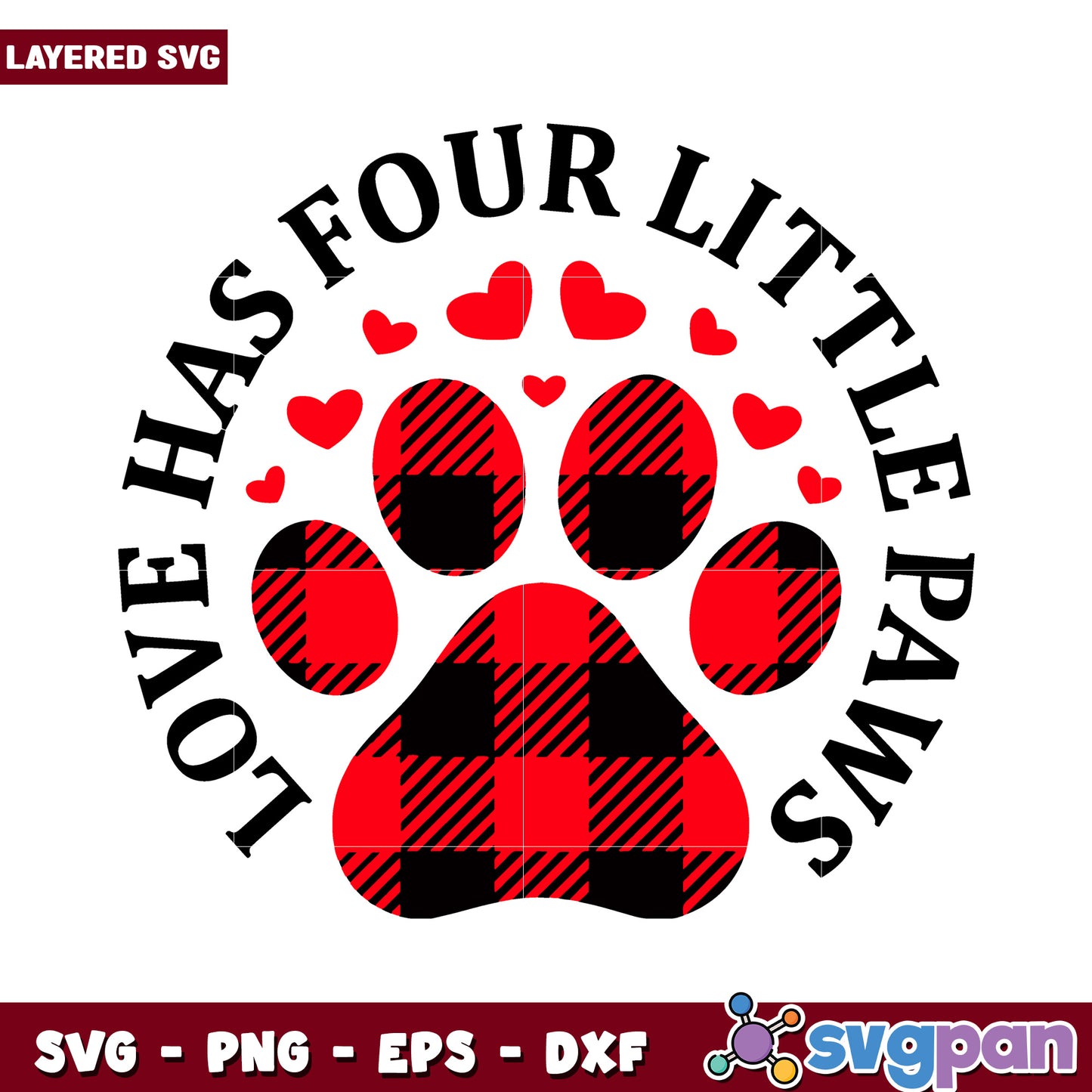 Love Has Four Little Paws Art Design, Perfect for Pet Lovers Gifts