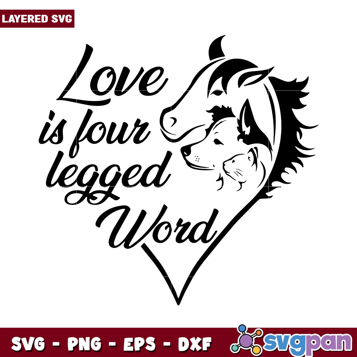 Love is four legged word, perfect for pet lovers and gifts