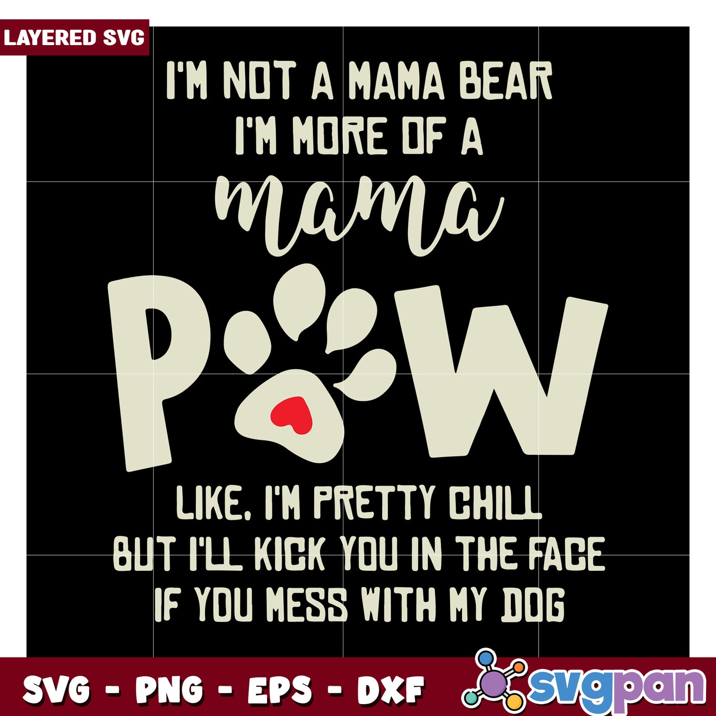 Mama Paw Quote SVG Design, Funny Dog Lover Graphic for Gifts
