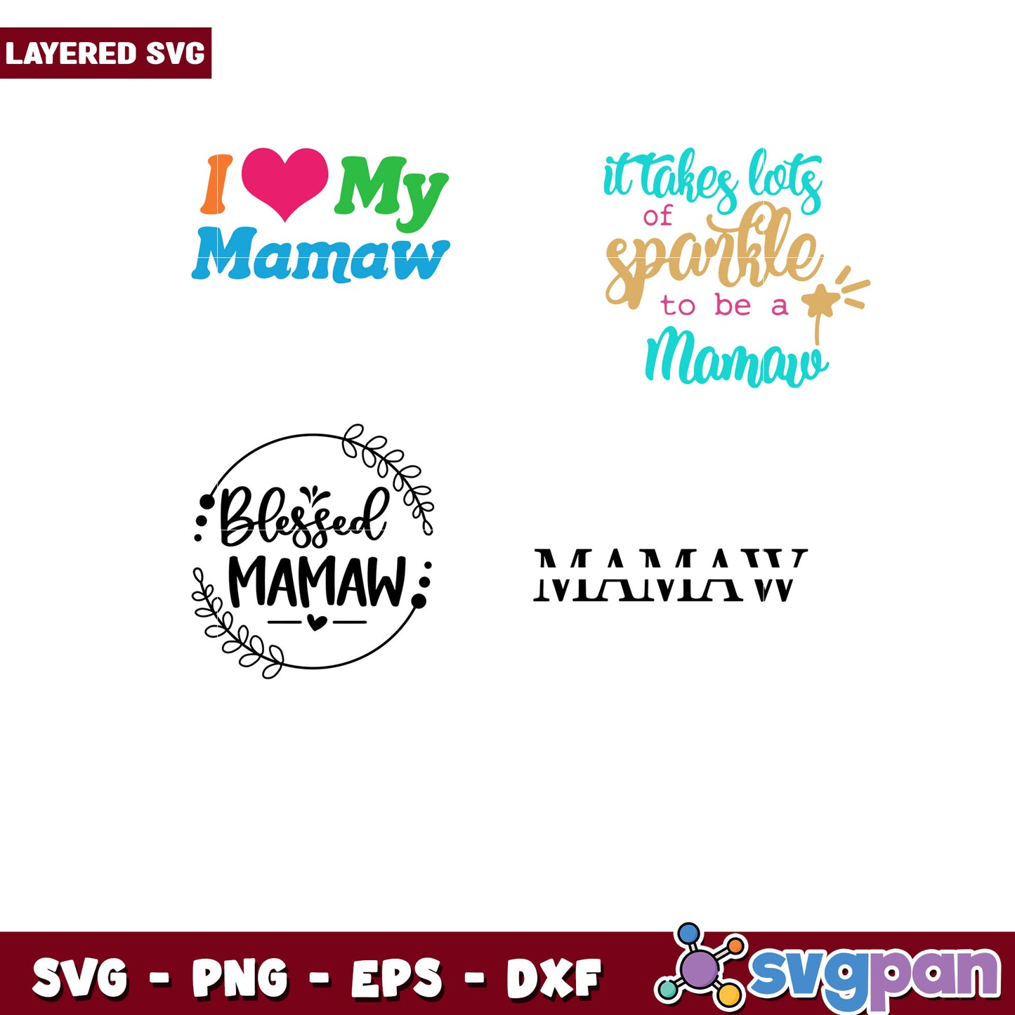 Mamaw SVG Bundle 4 Layered Designs