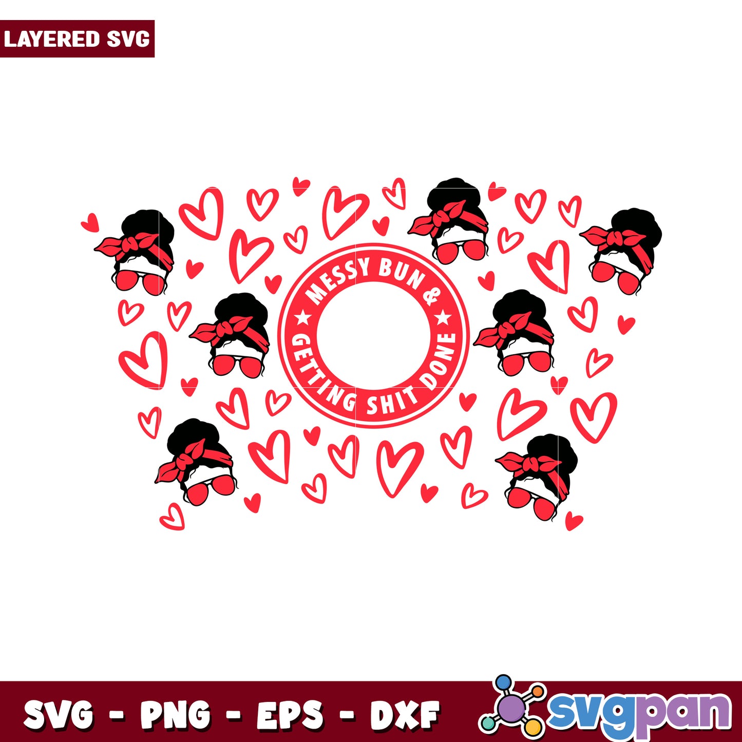 Messy Bun and Getting It Done SVG Design, Perfect for Crafting Projects